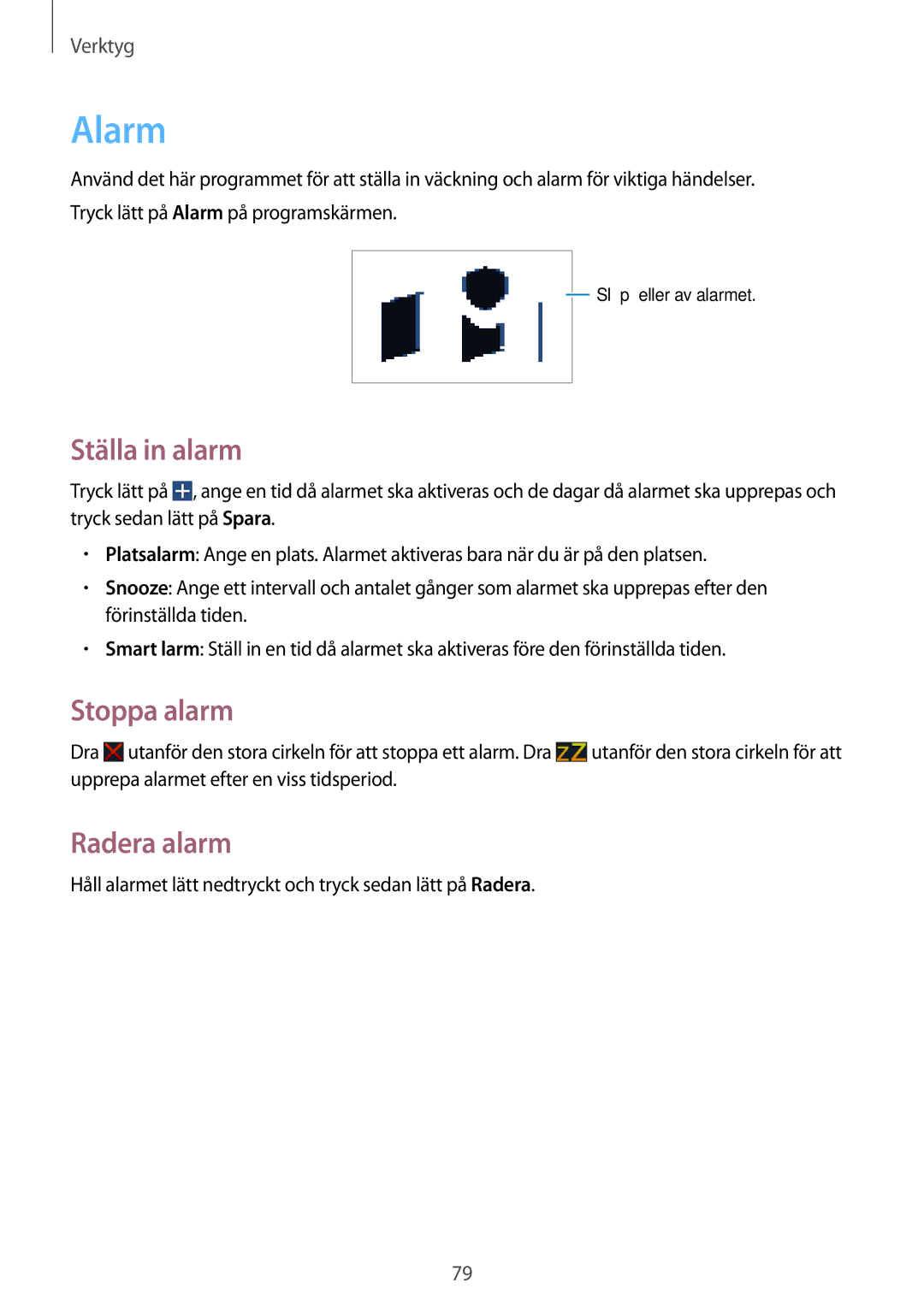 Samsung SM-T111NDWANEE, SM-T111NYKANEE manual Alarm, Ställa in alarm, Stoppa alarm, Radera alarm 