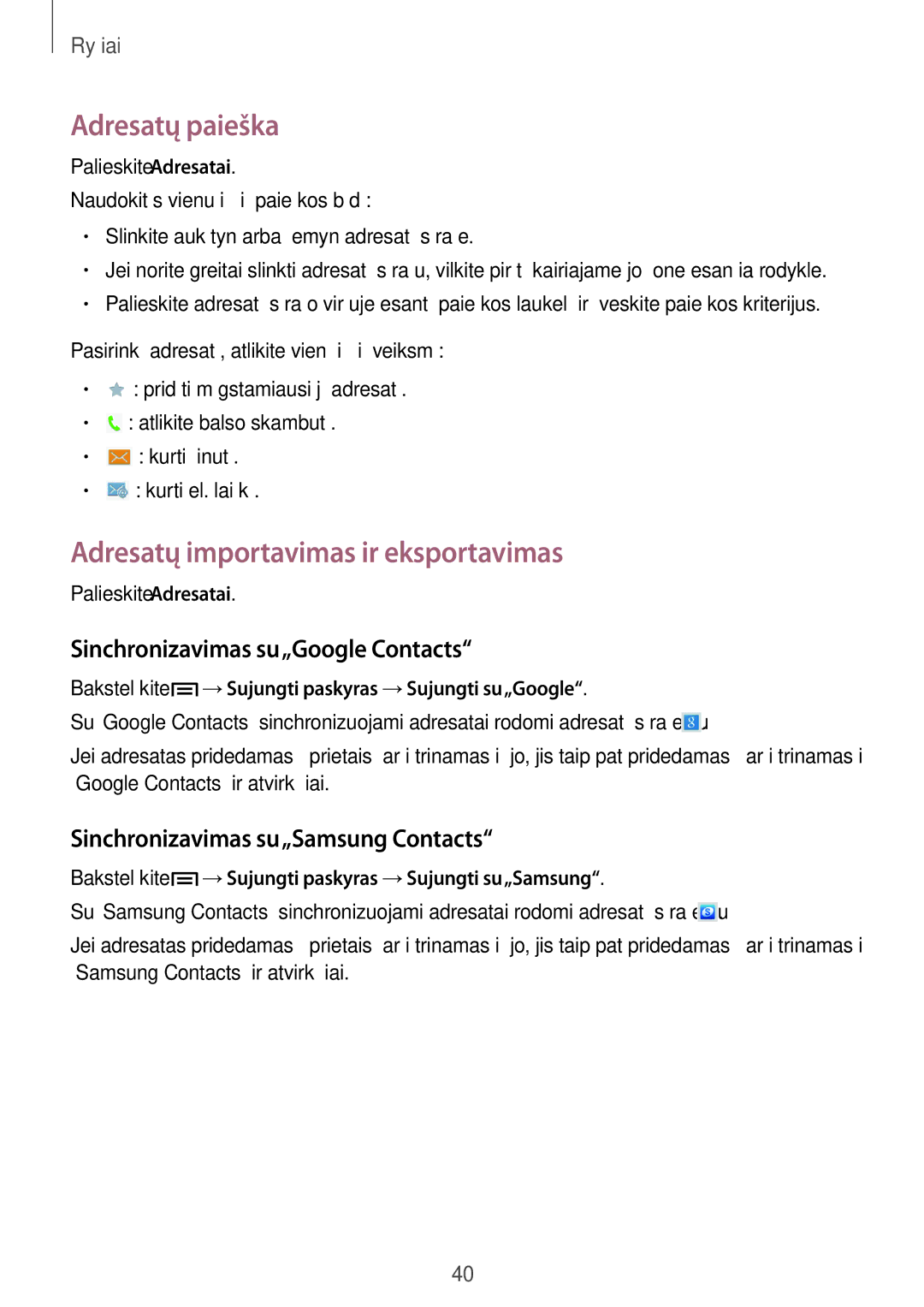 Samsung SM-T111NYKASEB manual Adresatų paieška, Adresatų importavimas ir eksportavimas, Sinchronizavimas su„Google Contacts 