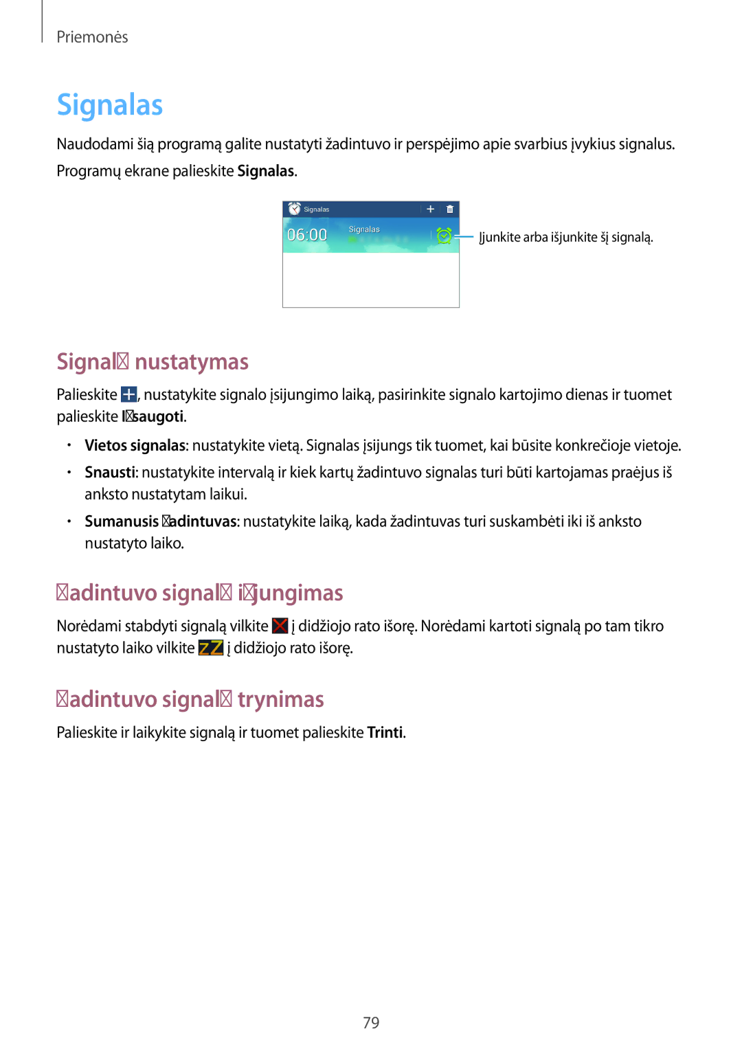 Samsung SM-T111NDWASEB manual Signalas, Signalų nustatymas, Žadintuvo signalų išjungimas, Žadintuvo signalų trynimas 