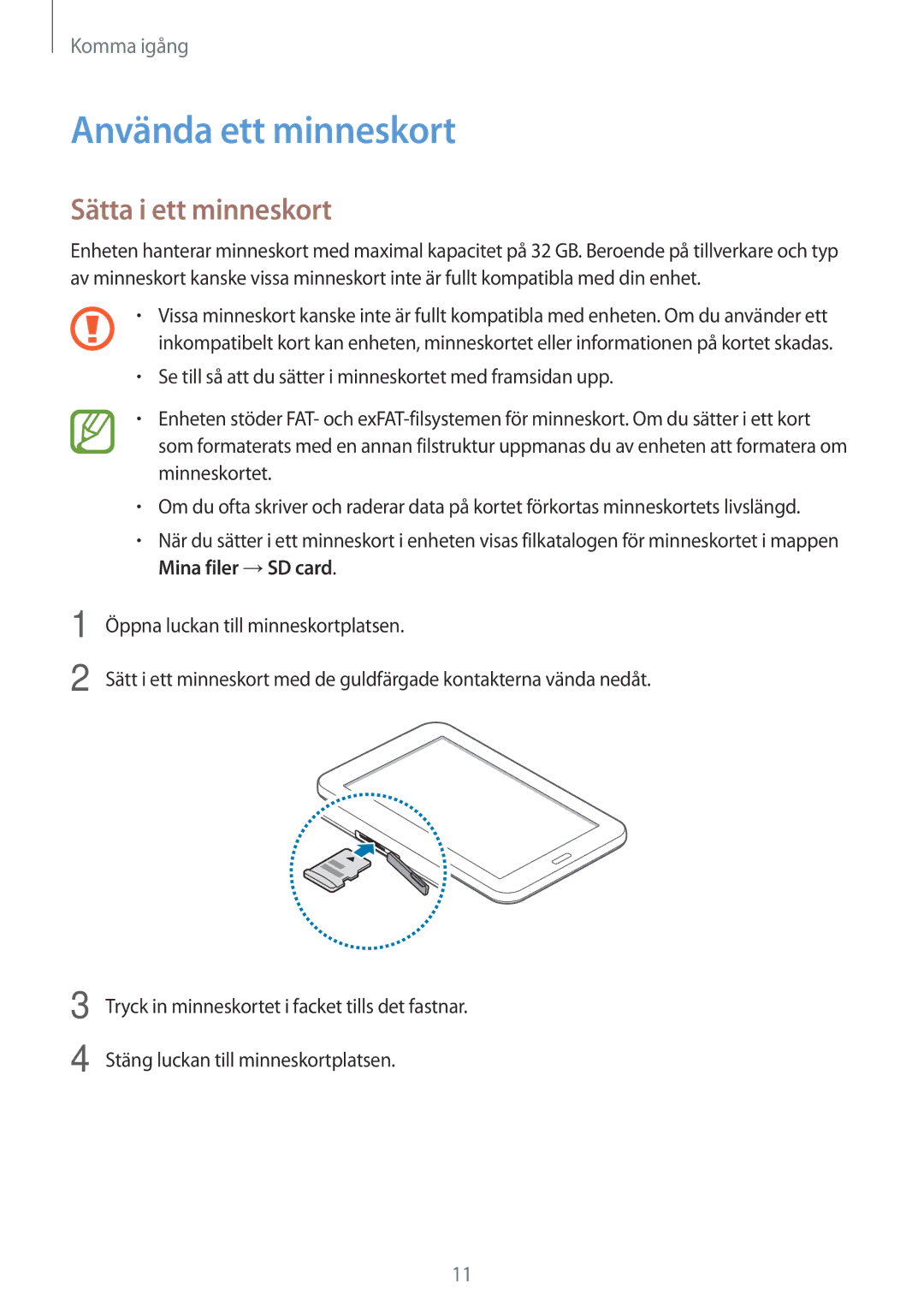 Samsung SM-T113NYKANEE, SM-T113NDWANEE manual Använda ett minneskort, Sätta i ett minneskort 