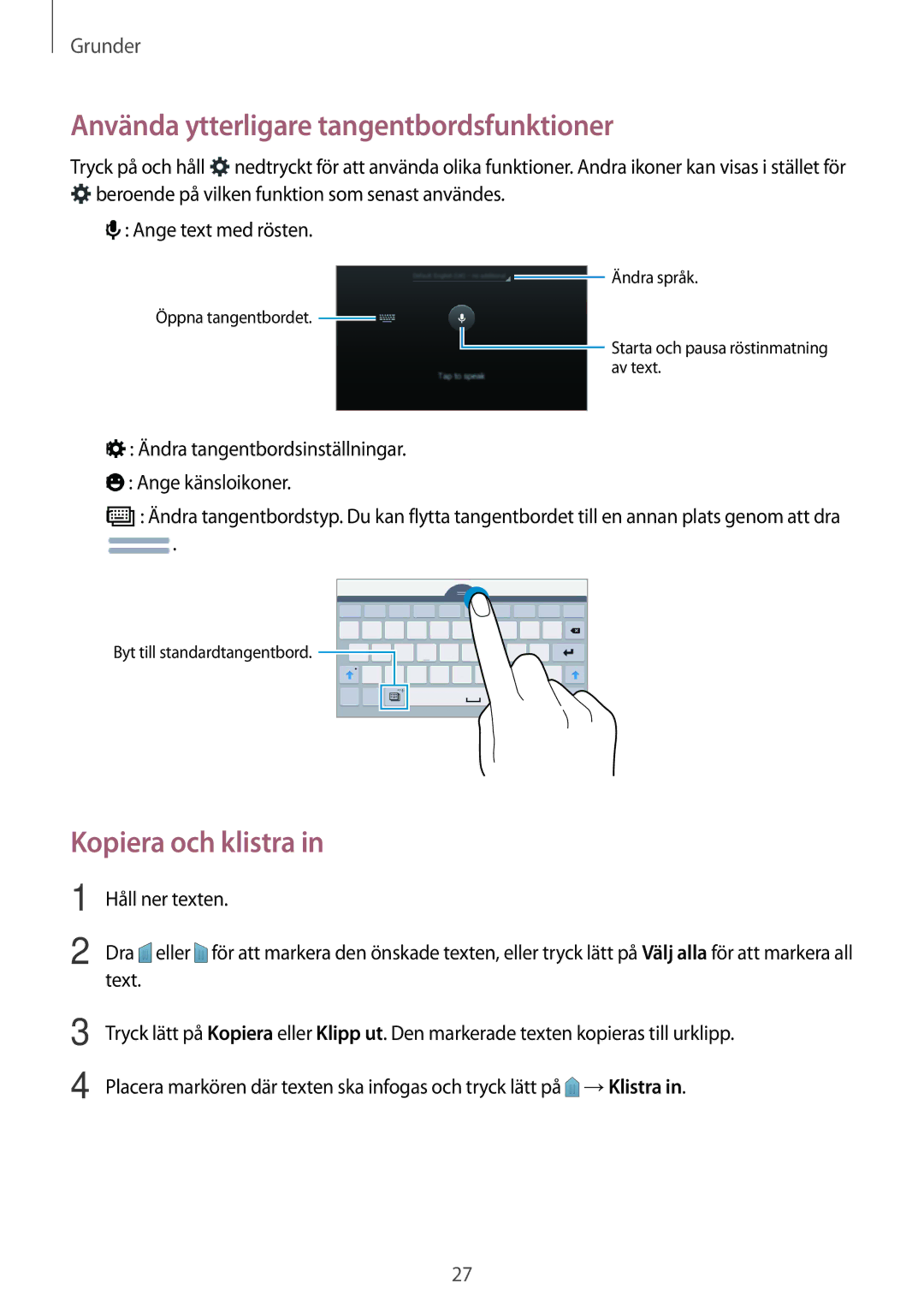 Samsung SM-T113NYKANEE, SM-T113NDWANEE manual Använda ytterligare tangentbordsfunktioner, Kopiera och klistra 