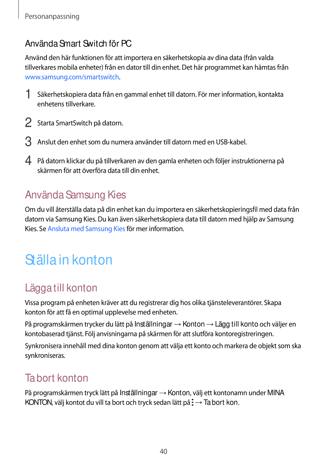 Samsung SM-T113NDWANEE, SM-T113NYKANEE manual Ställa in konton, Använda Samsung Kies, Lägga till konton, Ta bort konton 