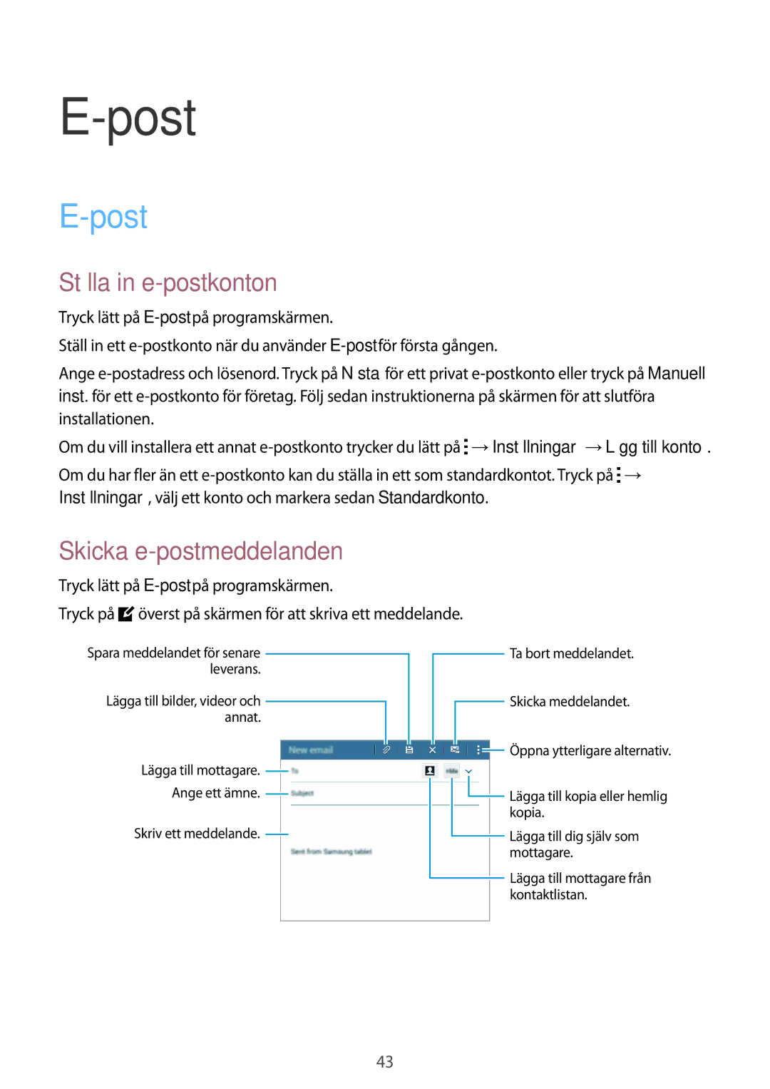 Samsung SM-T113NYKANEE, SM-T113NDWANEE manual Post, Ställa in e-postkonton, Skicka e-postmeddelanden 