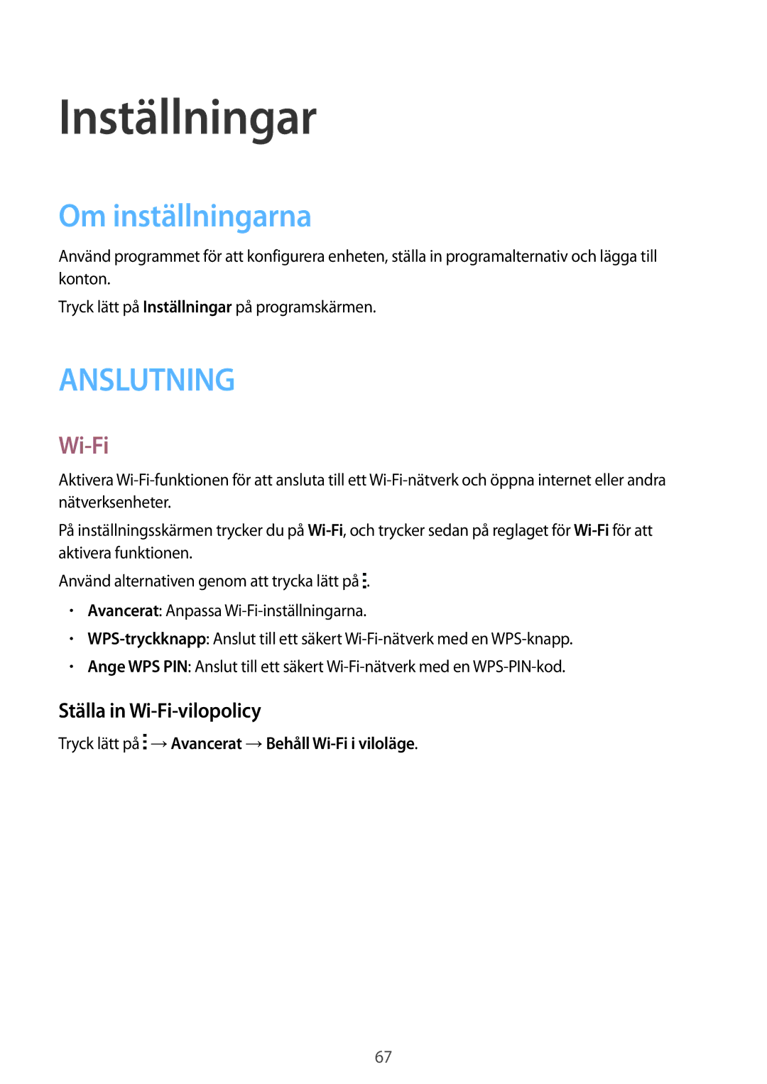 Samsung SM-T113NYKANEE, SM-T113NDWANEE manual Inställningar, Om inställningarna, Ställa in Wi-Fi-vilopolicy 