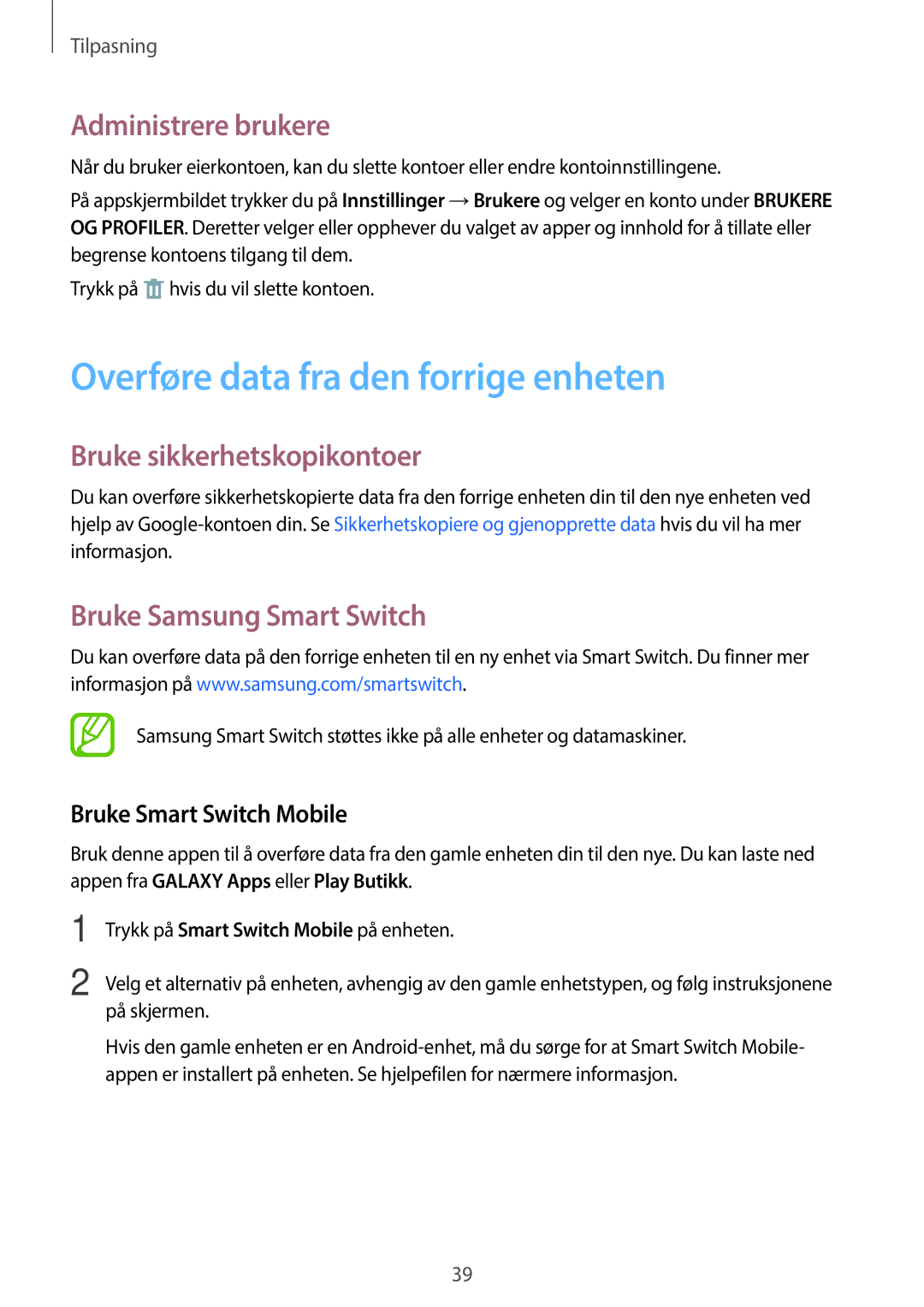 Samsung SM-T113NYKANEE manual Overføre data fra den forrige enheten, Administrere brukere, Bruke sikkerhetskopikontoer 