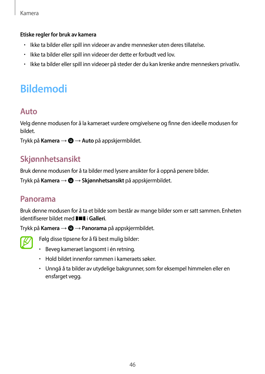 Samsung SM-T113NDWANEE, SM-T113NYKANEE Bildemodi, Auto, Skjønnhetsansikt, Panorama, Identifiserer bildet med i Galleri 