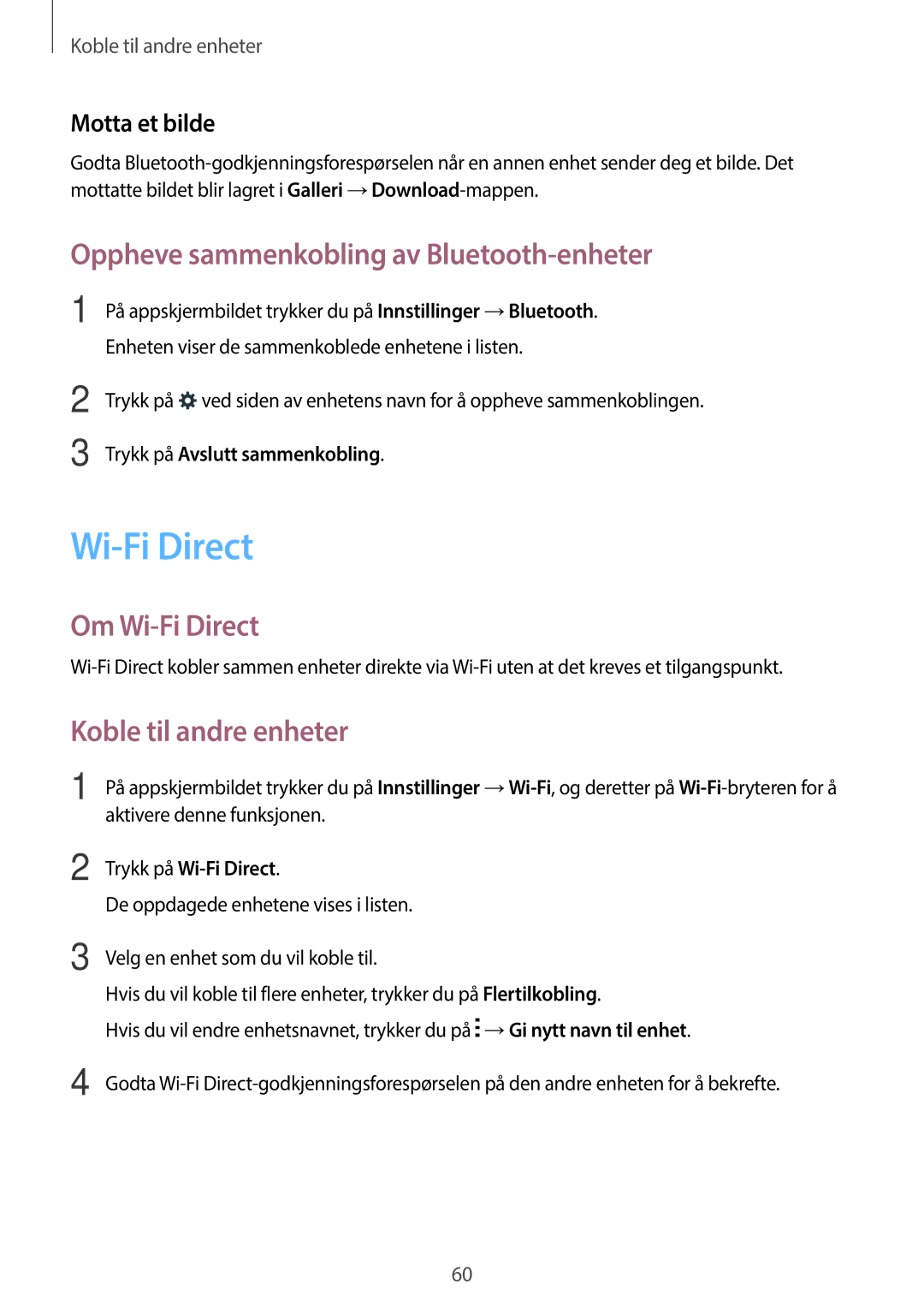 Samsung SM-T113NDWANEE manual Oppheve sammenkobling av Bluetooth-enheter, Om Wi-Fi Direct, Koble til andre enheter 