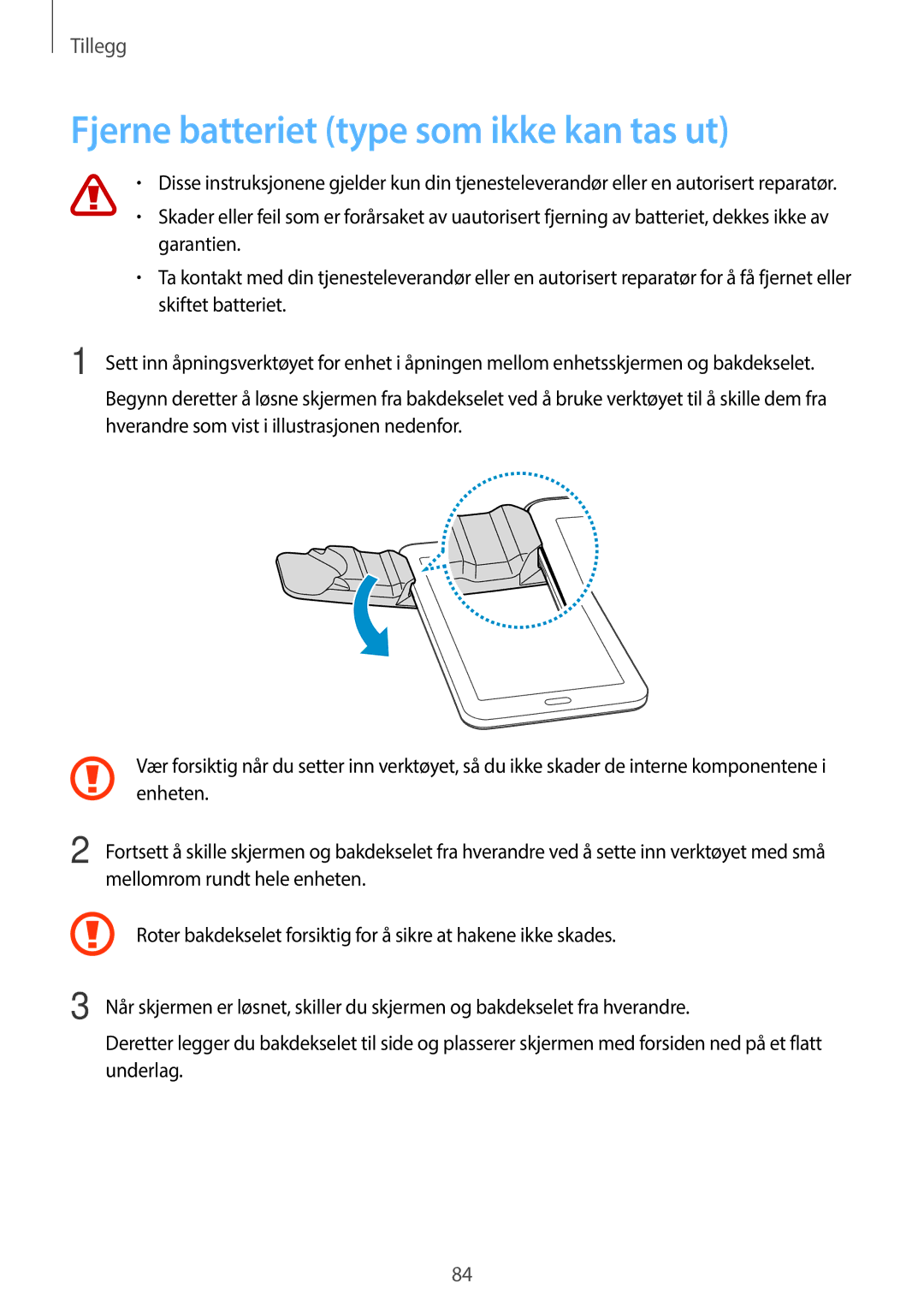 Samsung SM-T113NDWANEE, SM-T113NYKANEE manual Fjerne batteriet type som ikke kan tas ut 