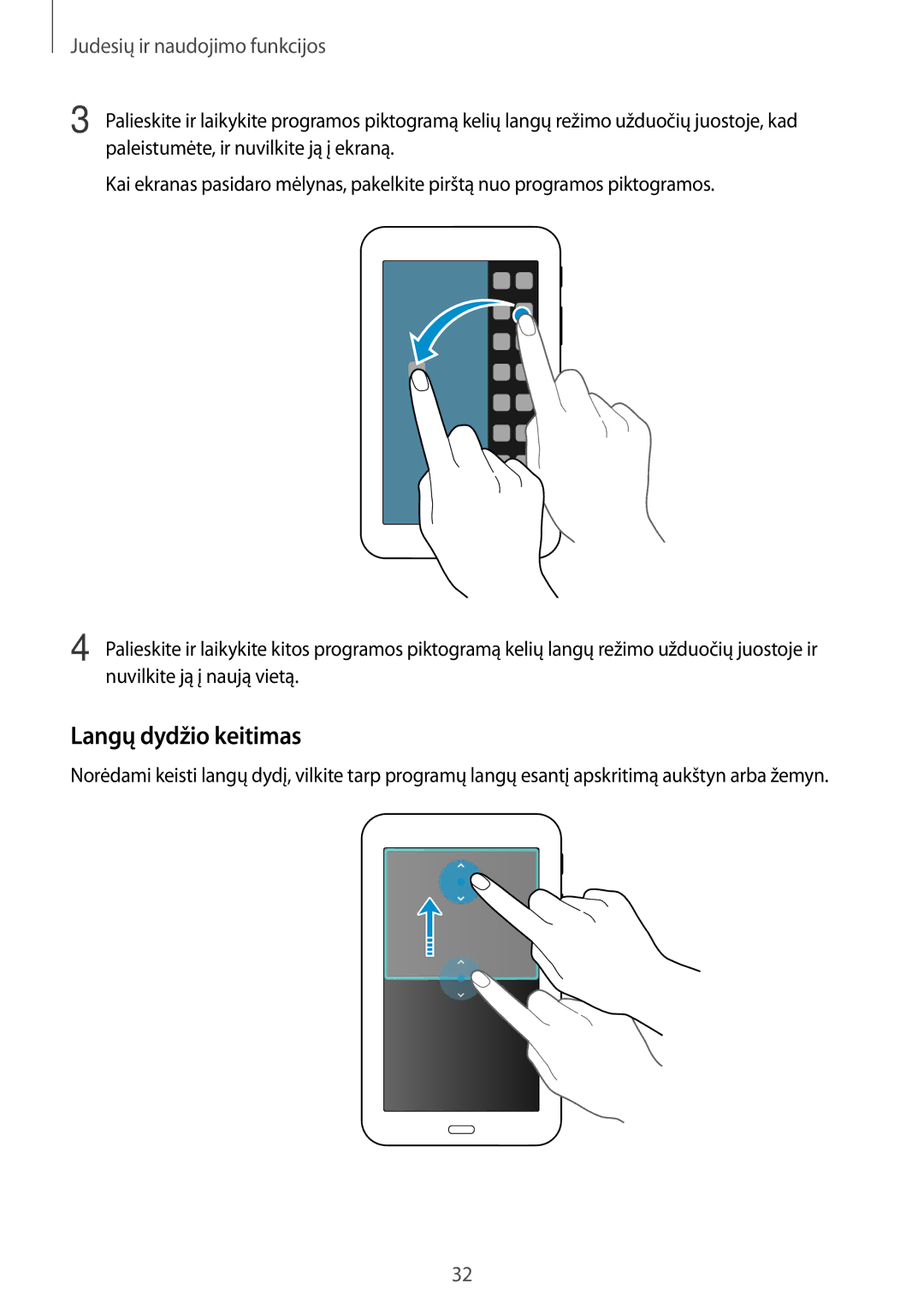 Samsung SM-T113NDWASEB, SM-T113NYKASEB manual Langų dydžio keitimas, Judesių ir naudojimo funkcijos 