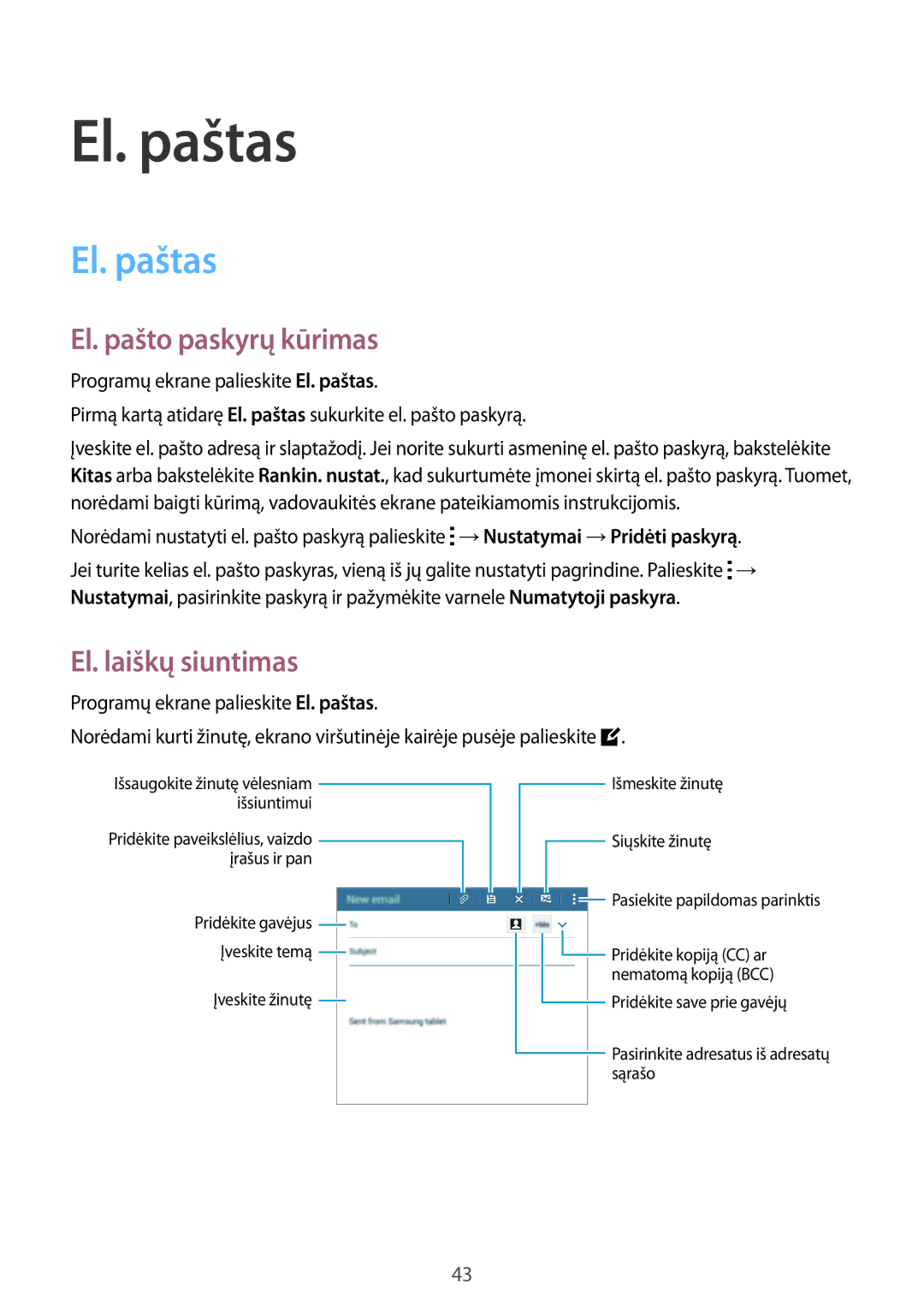 Samsung SM-T113NYKASEB, SM-T113NDWASEB manual El. paštas, El. pašto paskyrų kūrimas, El. laiškų siuntimas 