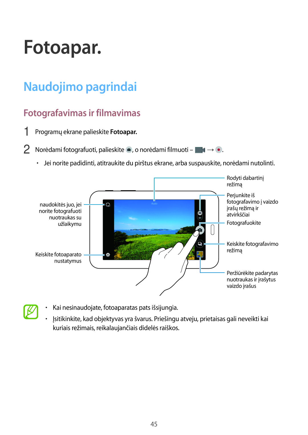 Samsung SM-T113NYKASEB, SM-T113NDWASEB manual Fotoapar, Naudojimo pagrindai, Fotografavimas ir filmavimas 