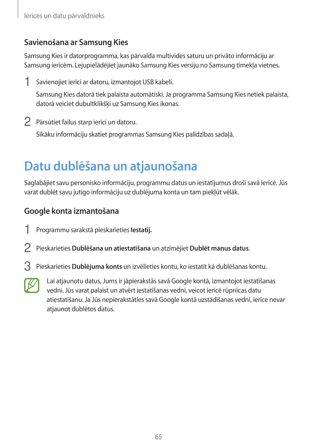 Samsung SM-T113NYKASEB manual Datu dublēšana un atjaunošana, Savienošana ar Samsung Kies, Google konta izmantošana 