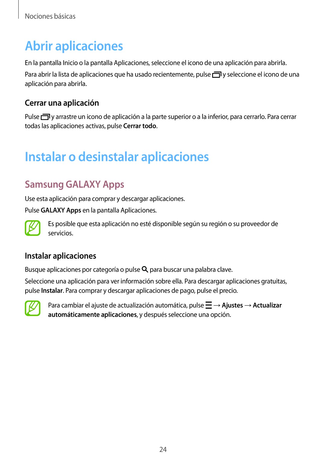 Samsung SM-T113NDWAPHE Abrir aplicaciones, Instalar o desinstalar aplicaciones, Samsung Galaxy Apps, Cerrar una aplicación 