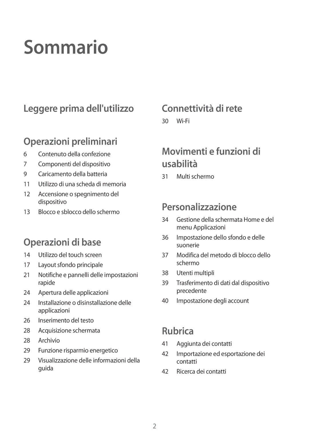 Samsung SM-T113NDWAITV, SM-T113NDWATUR, SM-T113NYKATUR manual Sommario, Leggere prima dellutilizzo Operazioni preliminari 