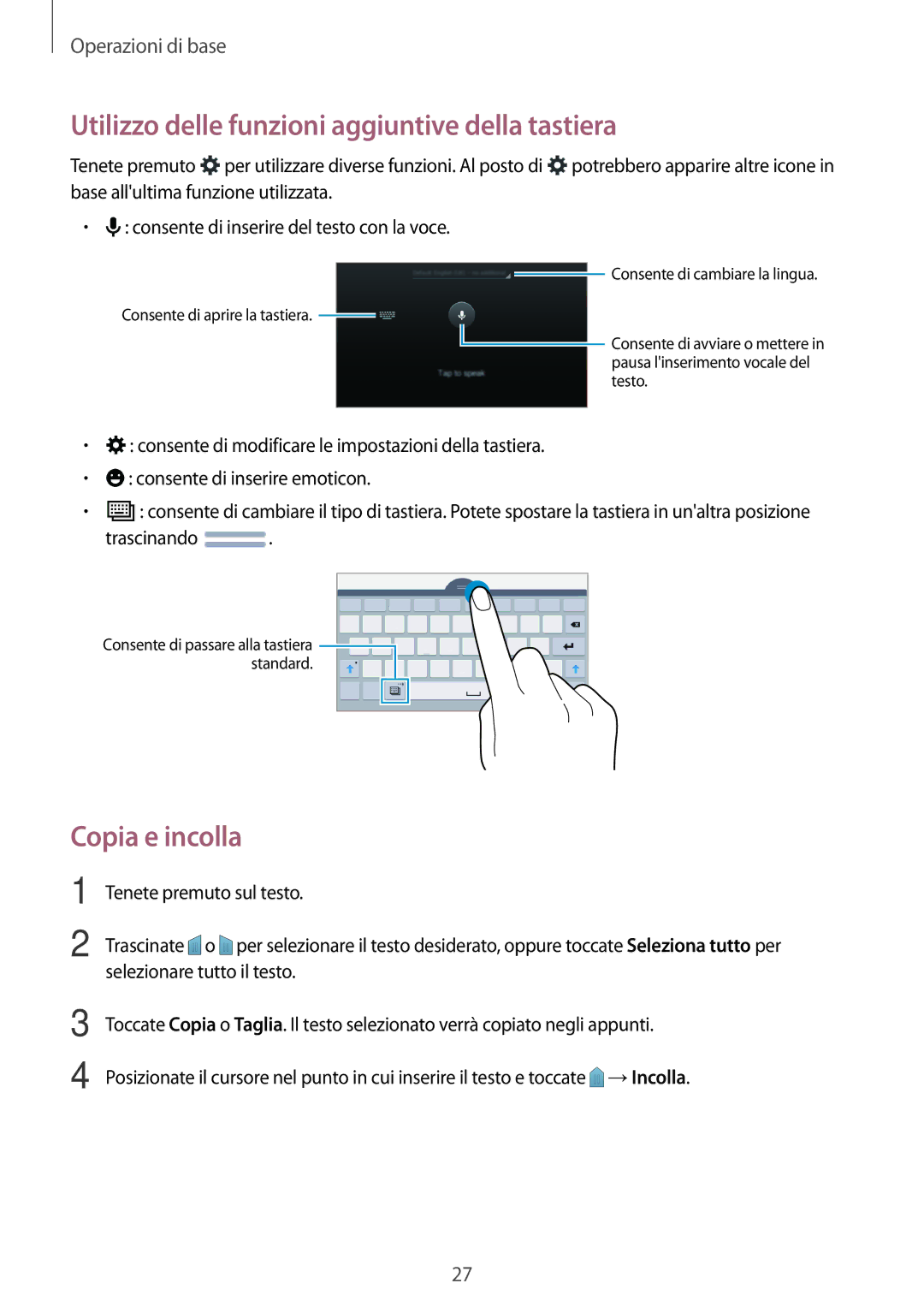 Samsung SM-T113NDWAXEO, SM-T113NDWATUR, SM-T113NYKATUR Utilizzo delle funzioni aggiuntive della tastiera, Copia e incolla 