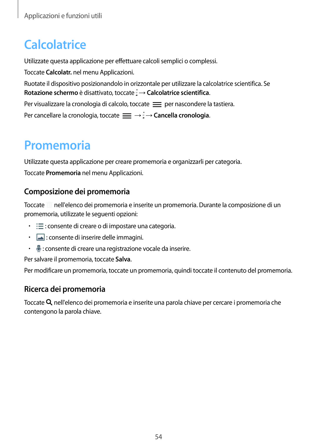 Samsung SM-T113NDWAITV, SM-T113NDWATUR manual Calcolatrice, Promemoria, Composizione dei promemoria, Ricerca dei promemoria 