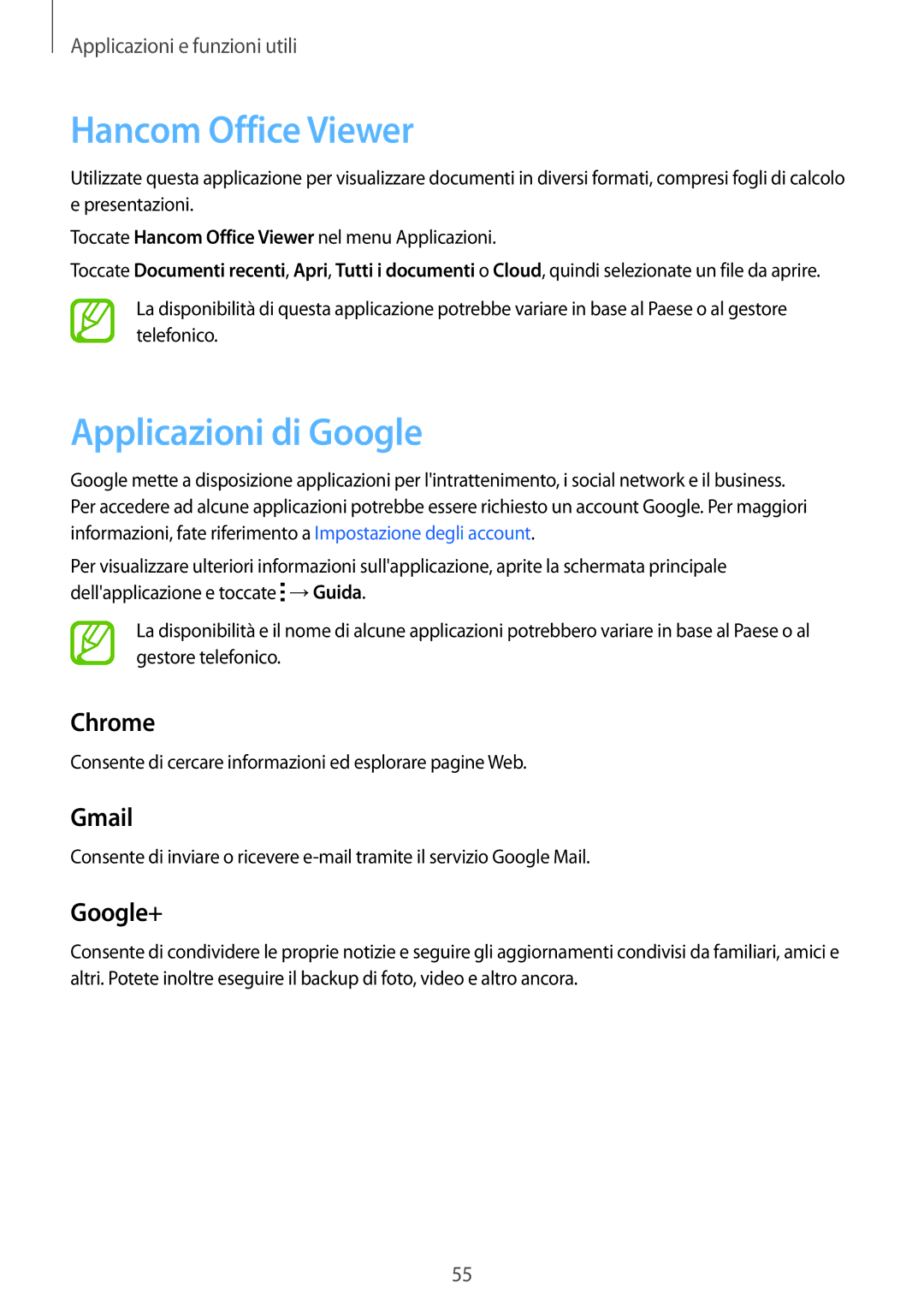 Samsung SM-T113NDWAXEO, SM-T113NDWATUR, SM-T113NYKATUR, SM-T113NDWAITV manual Hancom Office Viewer, Applicazioni di Google 