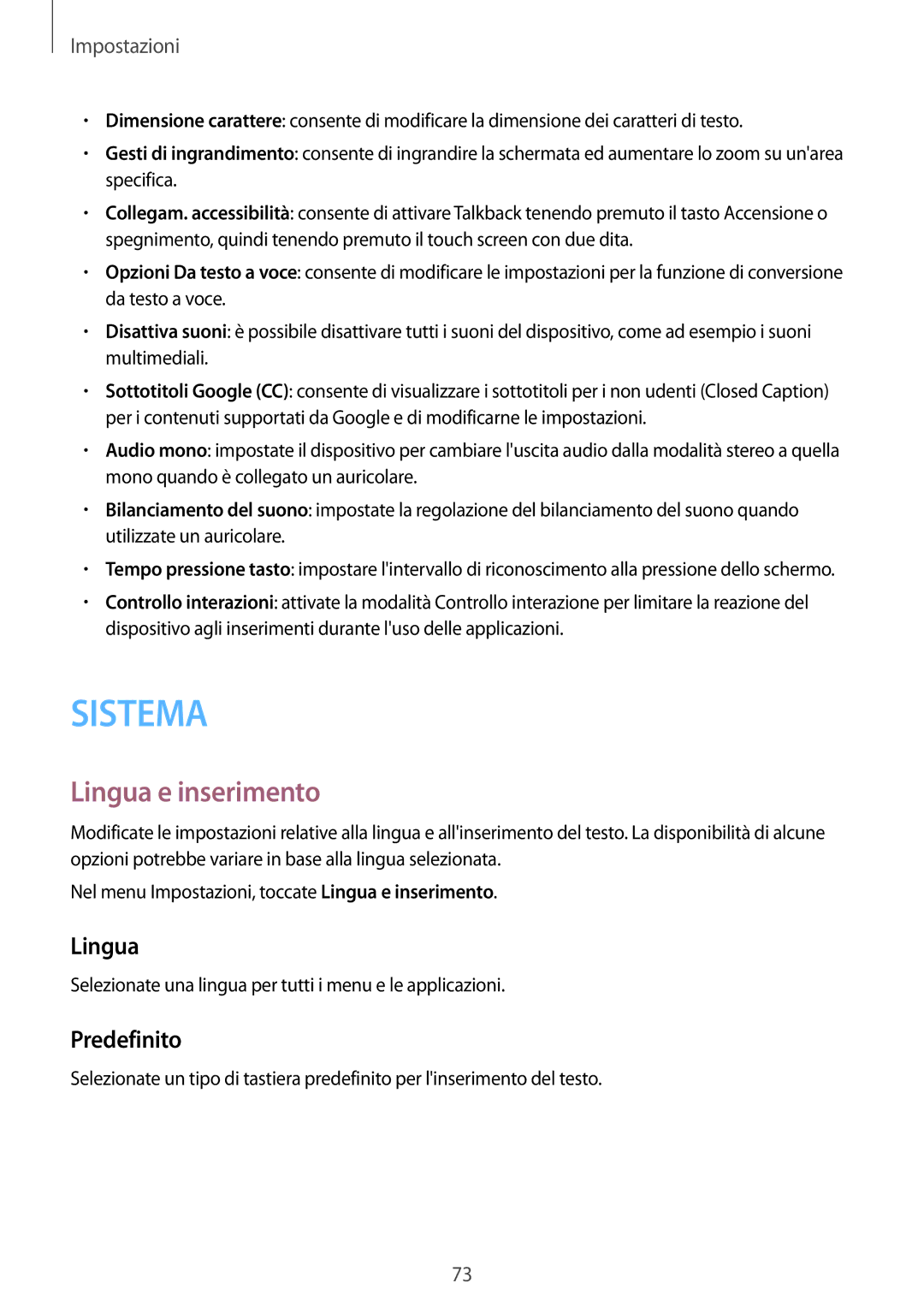 Samsung SM-T113NYKATUR, SM-T113NDWATUR, SM-T113NDWAITV, SM-T113NDWAXEO manual Lingua e inserimento, Predefinito 