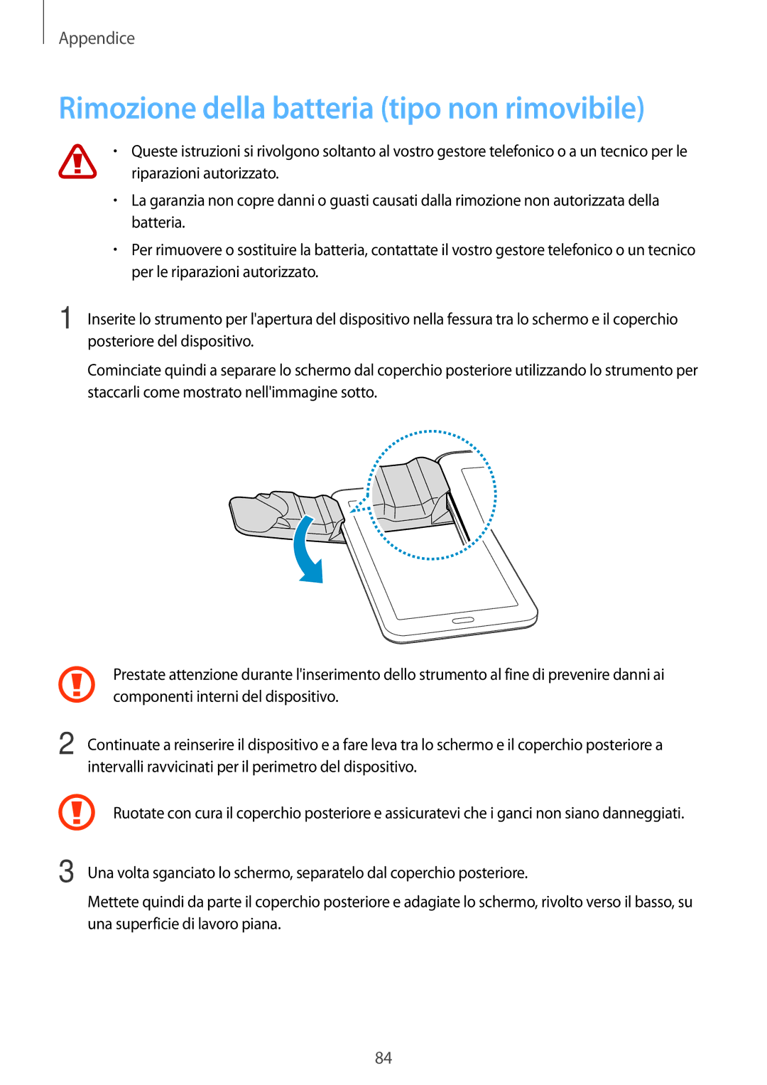 Samsung SM-T113NDWATUR, SM-T113NYKATUR, SM-T113NDWAITV, SM-T113NDWAXEO manual Rimozione della batteria tipo non rimovibile 