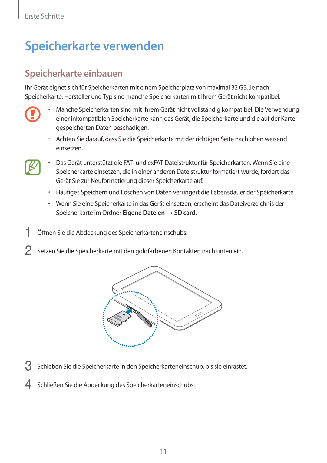 Samsung SM-T113NDWATUR, SM-T113NYKAXEO, SM-T113NDWADBT, SM-T113NYKATUR manual Speicherkarte verwenden, Speicherkarte einbauen 