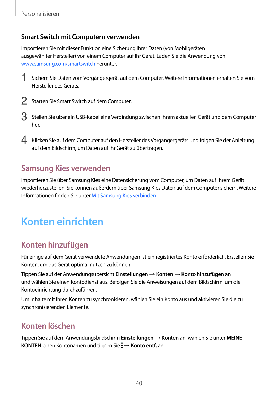 Samsung SM-T113NDWAATO, SM-T113NDWATUR manual Konten einrichten, Samsung Kies verwenden, Konten hinzufügen, Konten löschen 