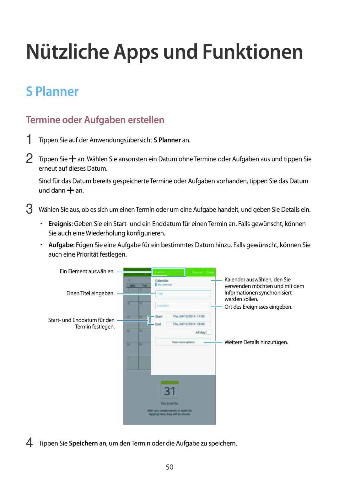 Samsung SM-T113NDWATPH, SM-T113NDWATUR, SM-T113NYKAXEO, SM-T113NDWADBT manual Planner, Termine oder Aufgaben erstellen 