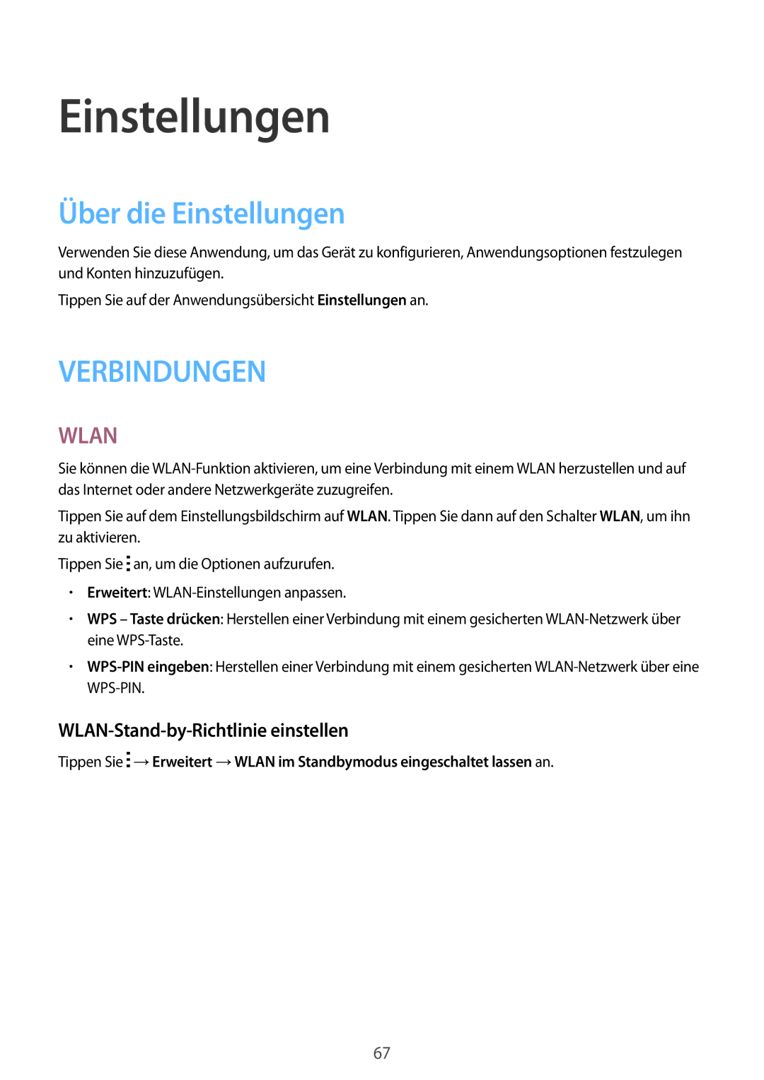 Samsung SM-T113NYKAXEO, SM-T113NDWATUR, SM-T113NDWADBT manual Über die Einstellungen, WLAN-Stand-by-Richtlinie einstellen 