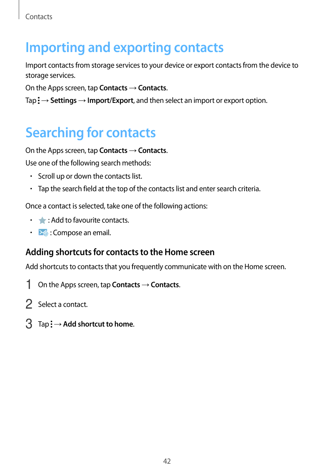 Samsung SM-T113NDWUXXV, SM-T113NYKUXXV Importing and exporting contacts, Searching for contacts, Tap →Add shortcut to home 