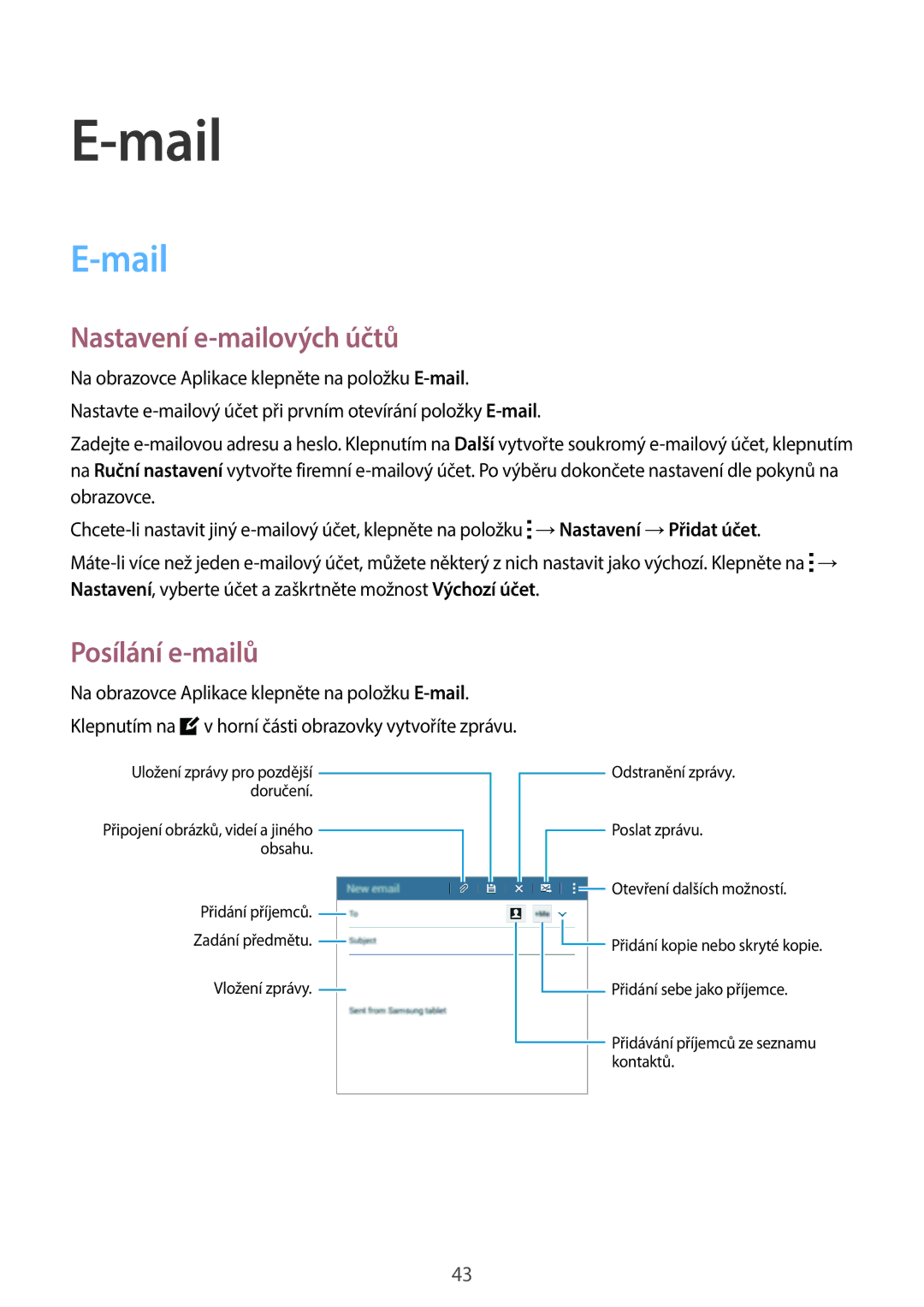 Samsung SM-T113NDWAXEZ, SM-T113NYKAATO, SM-T113NDWAATO, SM-T113NDWAEUR Mail, Nastavení e-mailových účtů, Posílání e-mailů 