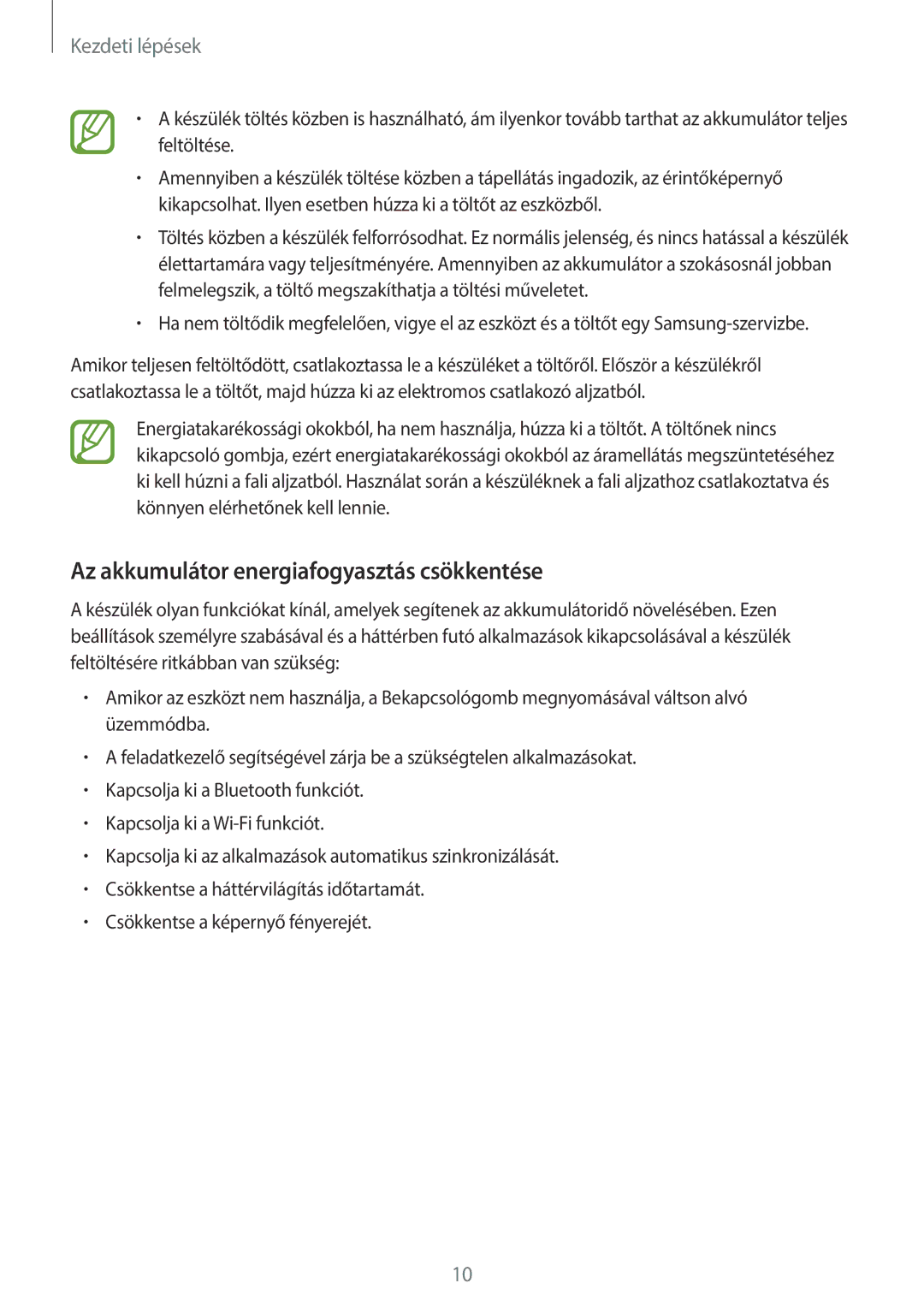 Samsung SM-T113NYKAXEZ, SM-T113NYKAATO, SM-T113NDWAATO, SM-T113NDWAEUR manual Az akkumulátor energiafogyasztás csökkentése 