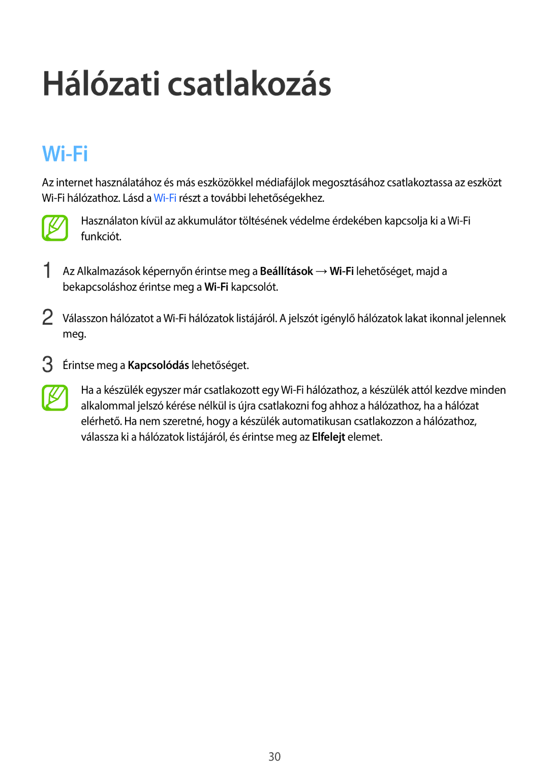 Samsung SM-T113NDWAXEZ, SM-T113NYKAATO, SM-T113NDWAATO, SM-T113NDWAEUR, SM2T113NYKAXEZ manual Hálózati csatlakozás, Wi-Fi 