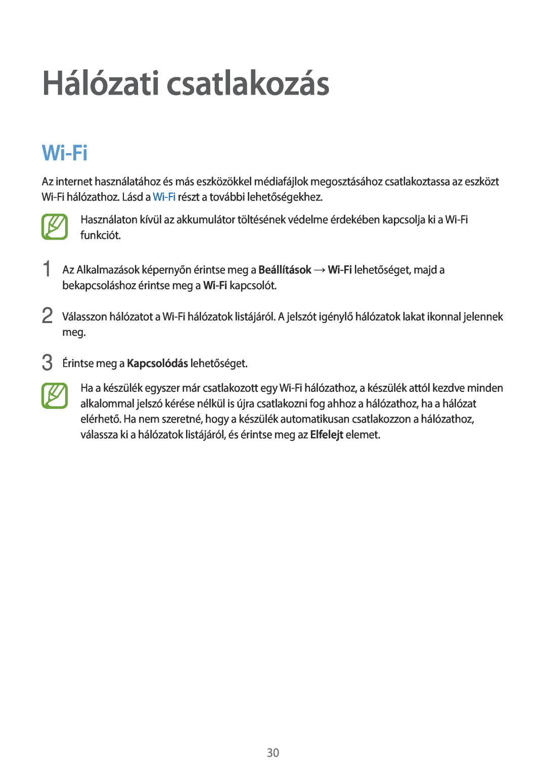 Samsung SM-T113NDWAXEZ, SM-T113NYKAATO, SM-T113NDWAATO, SM-T113NDWAEUR, SM2T113NYKAXEZ manual Hálózati csatlakozás, Wi-Fi 