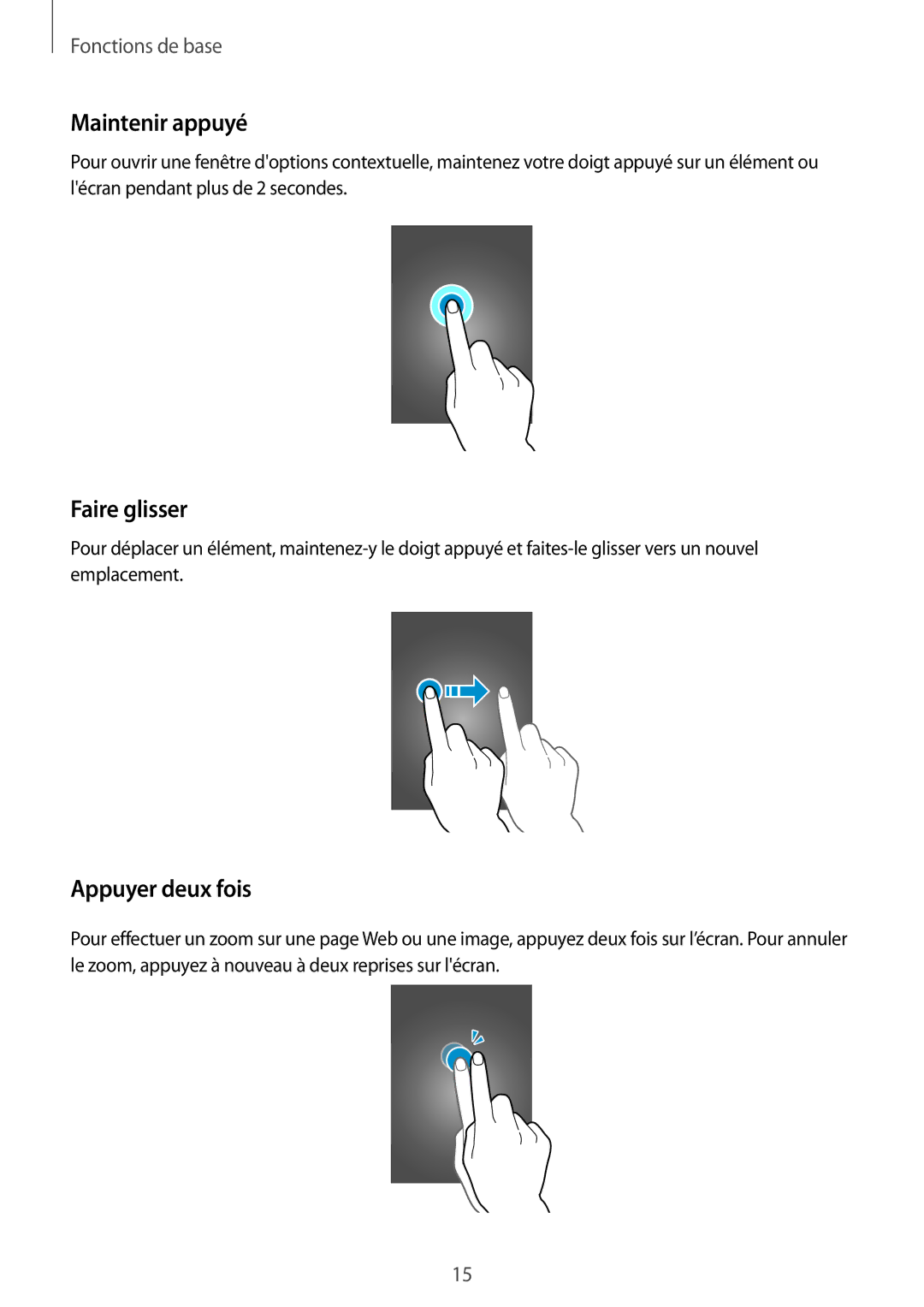 Samsung SM-T113NDWAXEF, SM-T113NYKAXEF manual Maintenir appuyé, Faire glisser, Appuyer deux fois 