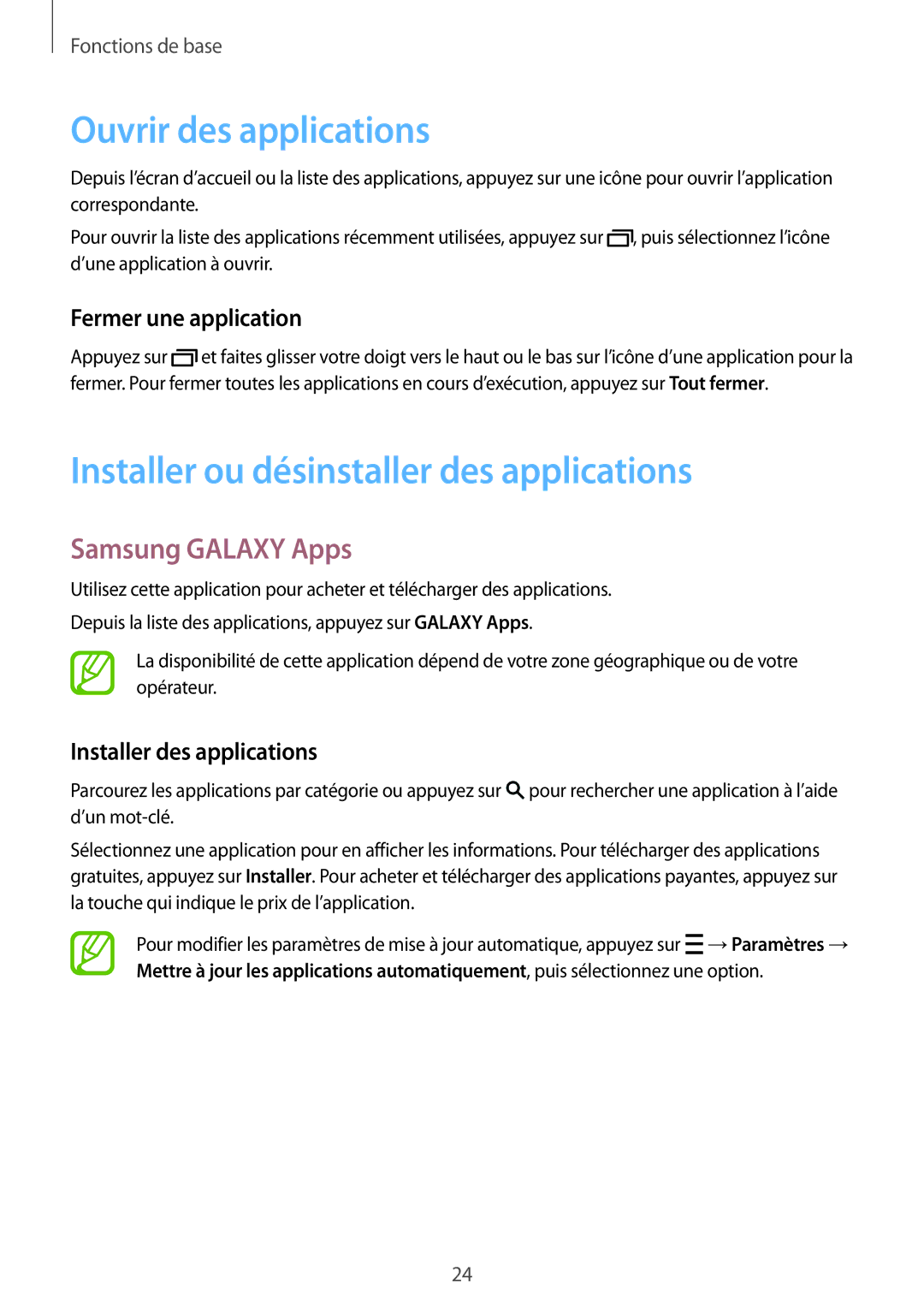 Samsung SM-T113NYKAXEF manual Ouvrir des applications, Installer ou désinstaller des applications, Samsung Galaxy Apps 