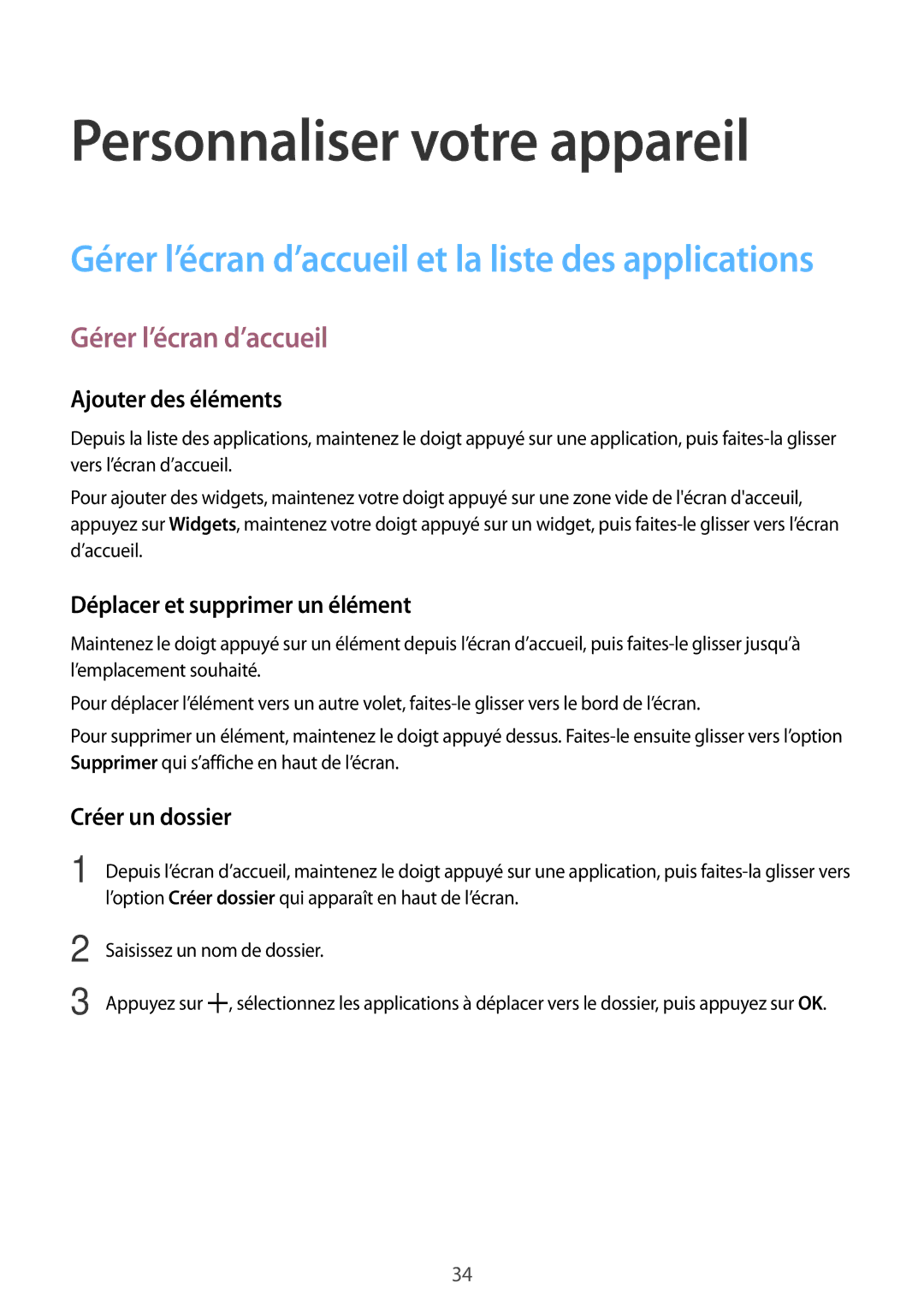 Samsung SM-T113NYKAXEF manual Personnaliser votre appareil, Gérer l’écran d’accueil, Ajouter des éléments, Créer un dossier 