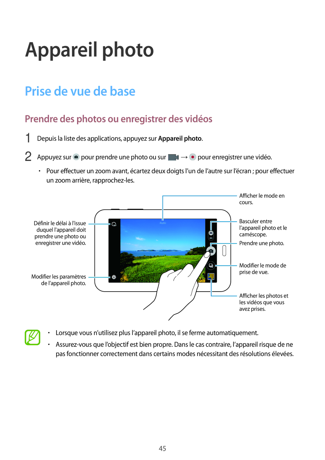 Samsung SM-T113NDWAXEF, SM-T113NYKAXEF Appareil photo, Prise de vue de base, Prendre des photos ou enregistrer des vidéos 