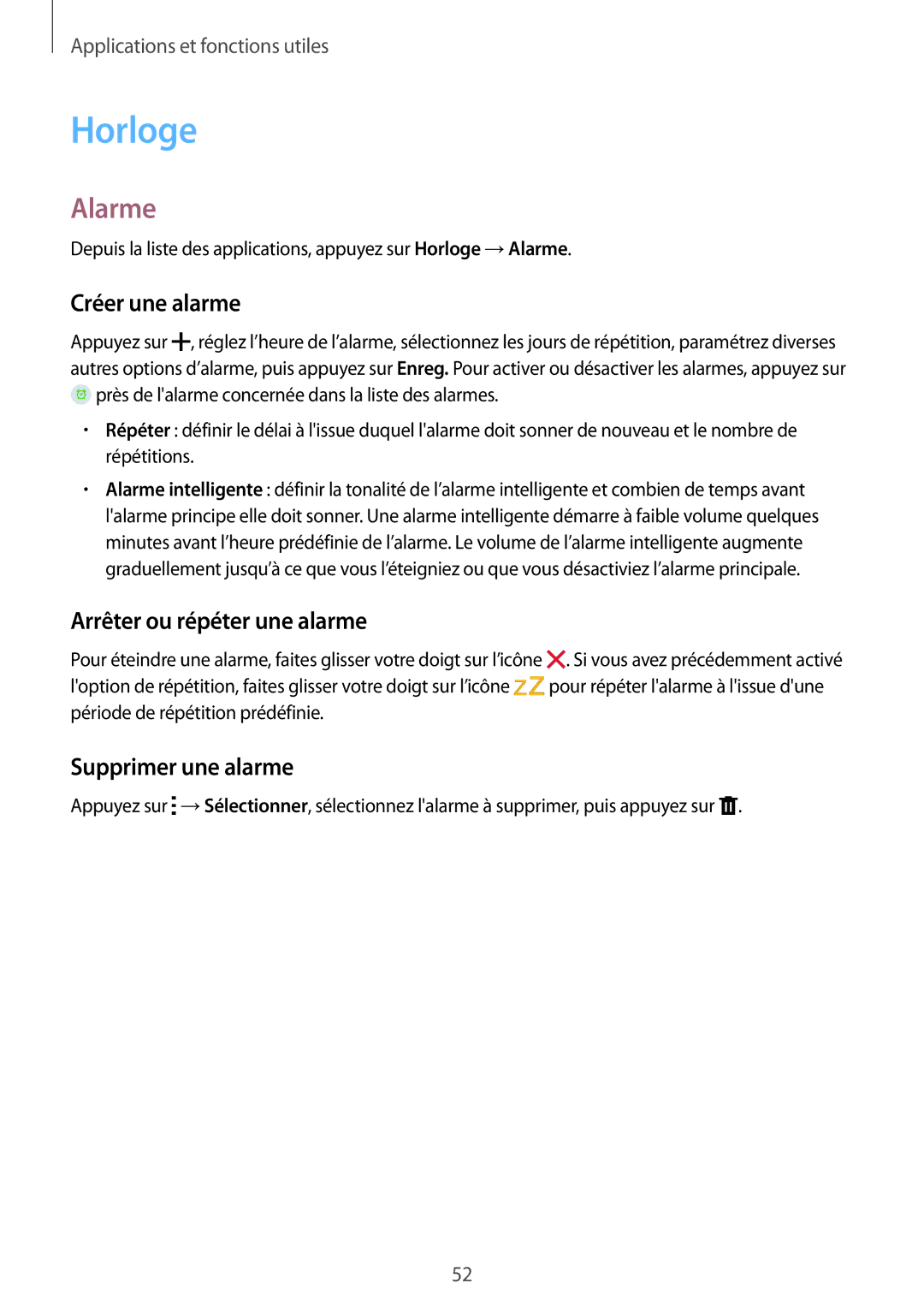 Samsung SM-T113NYKAXEF manual Horloge, Alarme, Créer une alarme, Arrêter ou répéter une alarme, Supprimer une alarme 