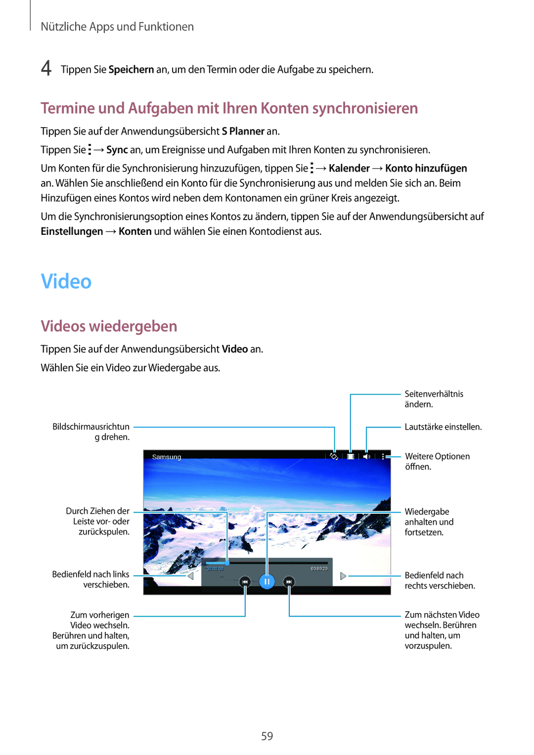 Samsung SM-T116NYKAEUR, SM-T116NDWADBT manual Termine und Aufgaben mit Ihren Konten synchronisieren, Videos wiedergeben 