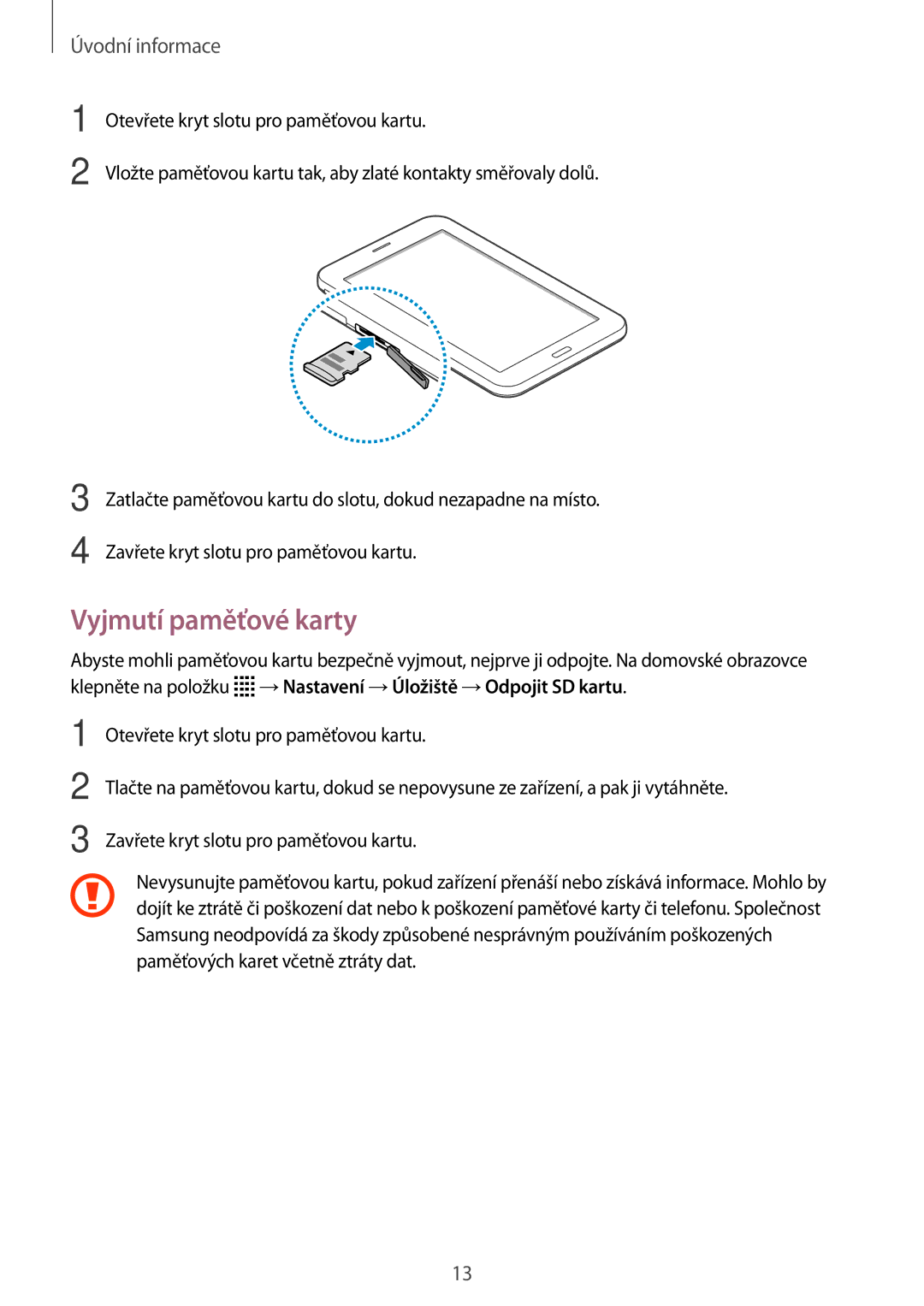 Samsung SM-T116NYKAEUR, SM-T116NDWAEUR, SM-T116NDWAXEH, SM-T116NYKAXSK, SM-T116NYKAXEH, SM-T116NDWAXSK Vyjmutí paměťové karty 