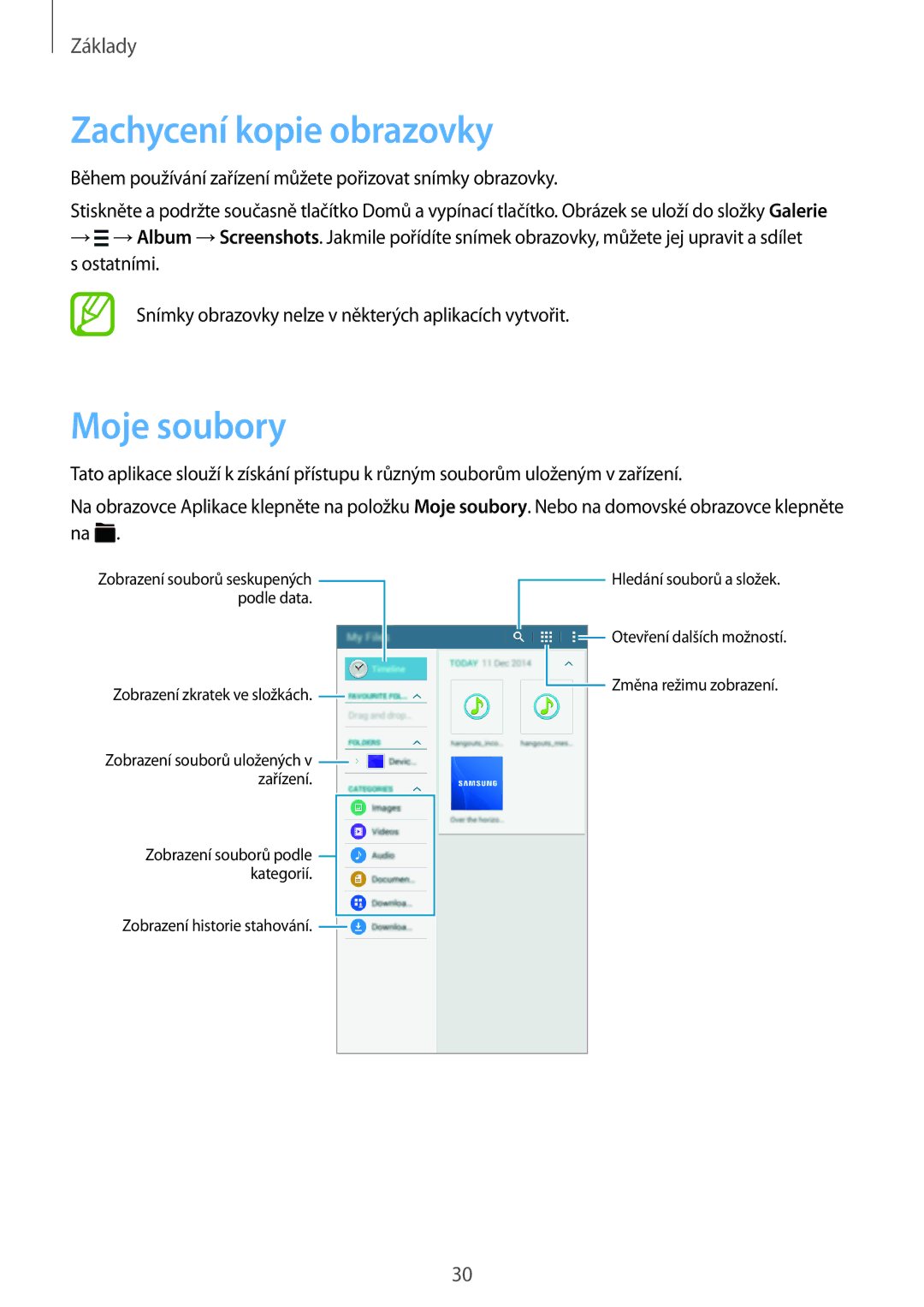 Samsung SM-T116NDWAEUR, SM-T116NYKAEUR, SM-T116NDWAXEH, SM-T116NYKAXSK manual Zachycení kopie obrazovky, Moje soubory 