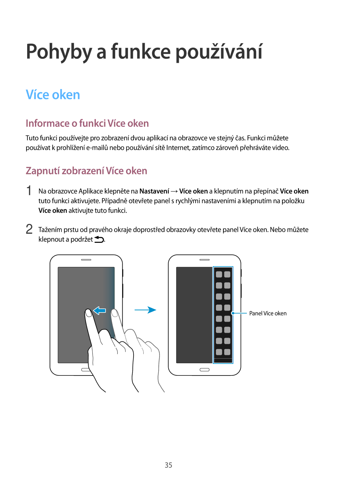 Samsung SM-T116NDWAXSK manual Pohyby a funkce používání, Informace o funkci Více oken, Zapnutí zobrazení Více oken 