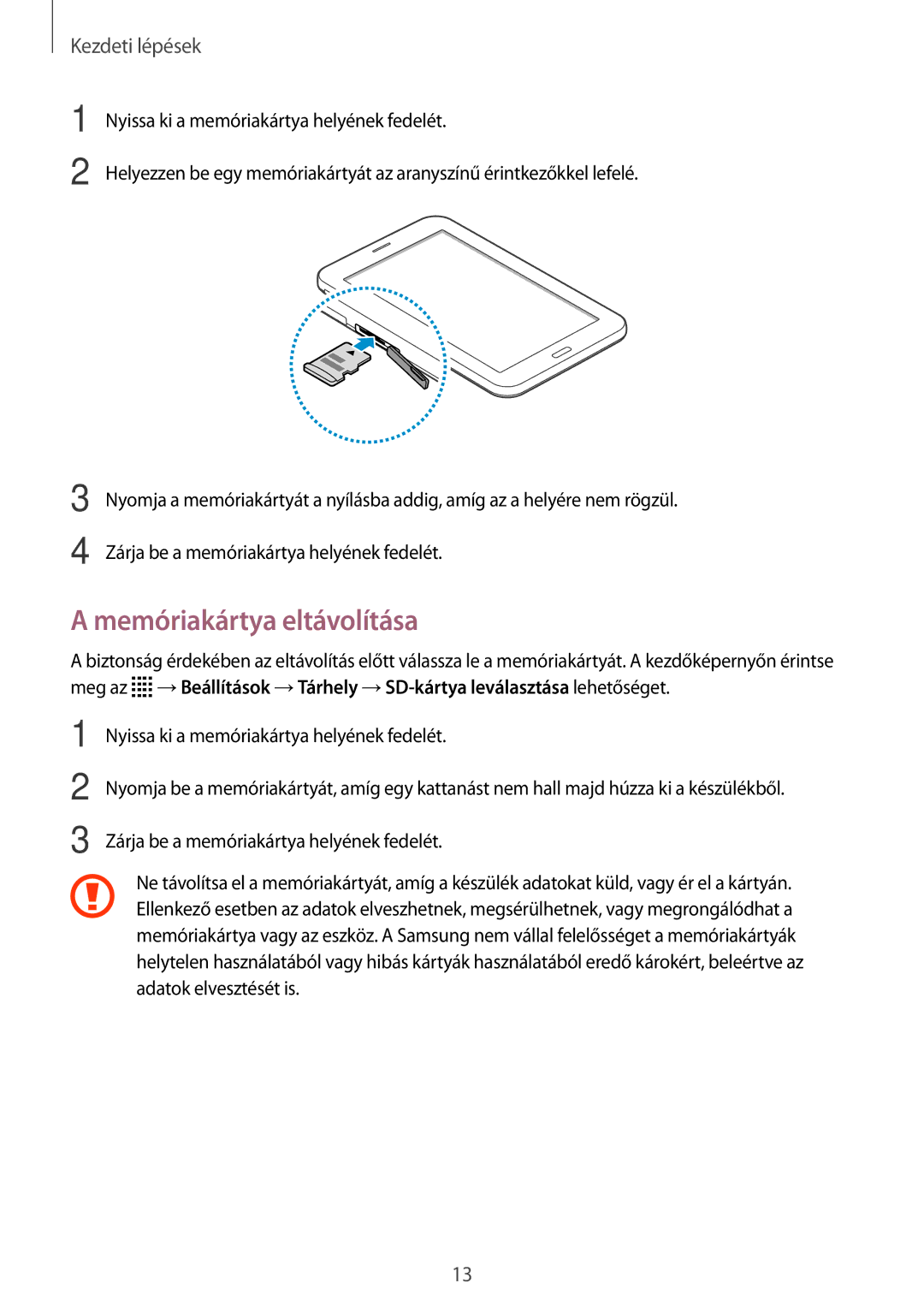 Samsung SM-T116NYKAEUR, SM-T116NDWAEUR, SM-T116NDWAXEH, SM-T116NYKAXSK, SM-T116NYKAXEH manual Memóriakártya eltávolítása 
