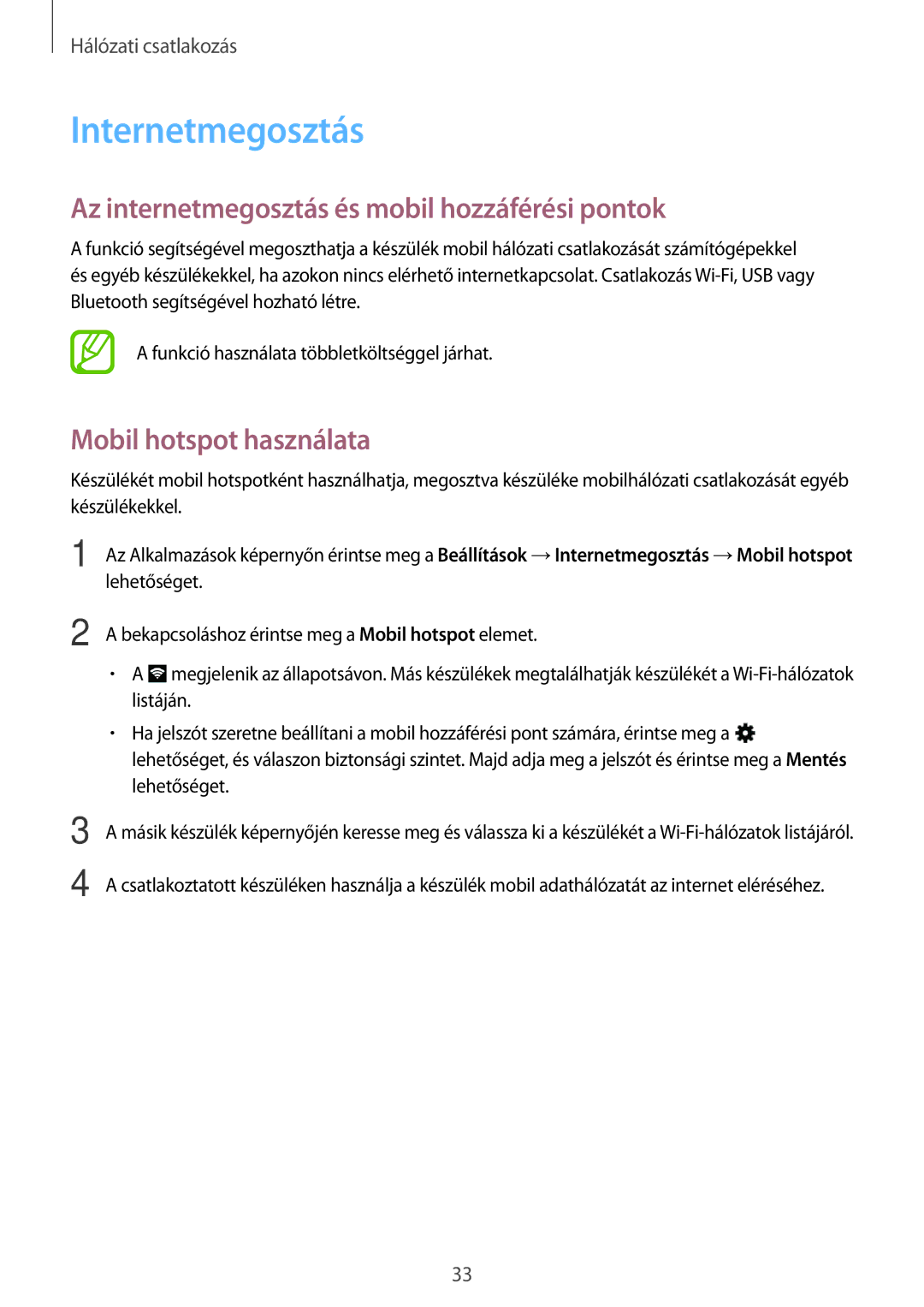 Samsung SM-T116NYKAXSK manual Internetmegosztás, Az internetmegosztás és mobil hozzáférési pontok, Mobil hotspot használata 