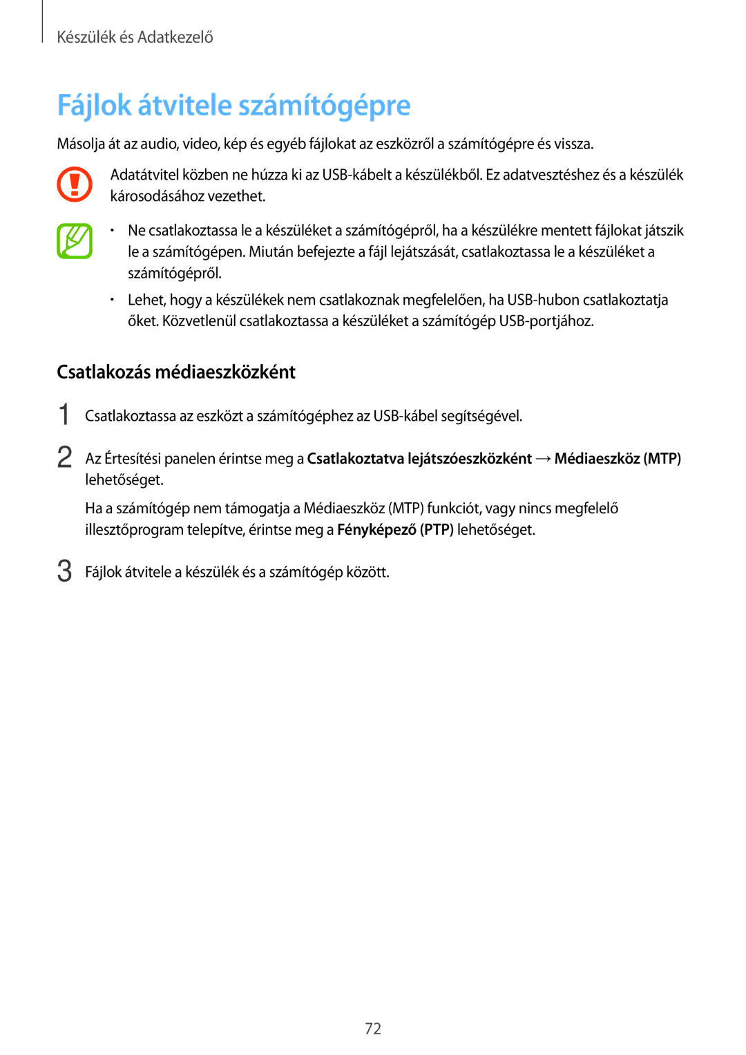 Samsung SM-T116NDWAEUR, SM-T116NYKAEUR, SM-T116NDWAXEH manual Fájlok átvitele számítógépre, Csatlakozás médiaeszközként 