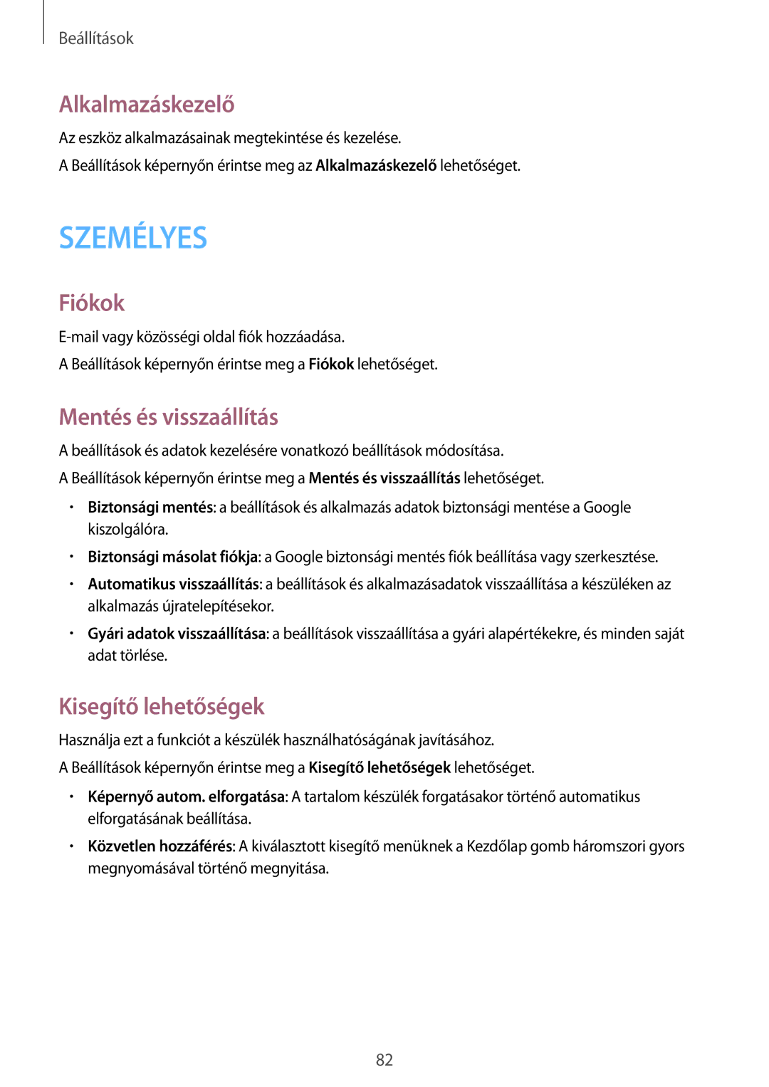 Samsung SM-T116NYKAXEH, SM-T116NDWAEUR manual Alkalmazáskezelő, Fiókok, Mentés és visszaállítás, Kisegítő lehetőségek 