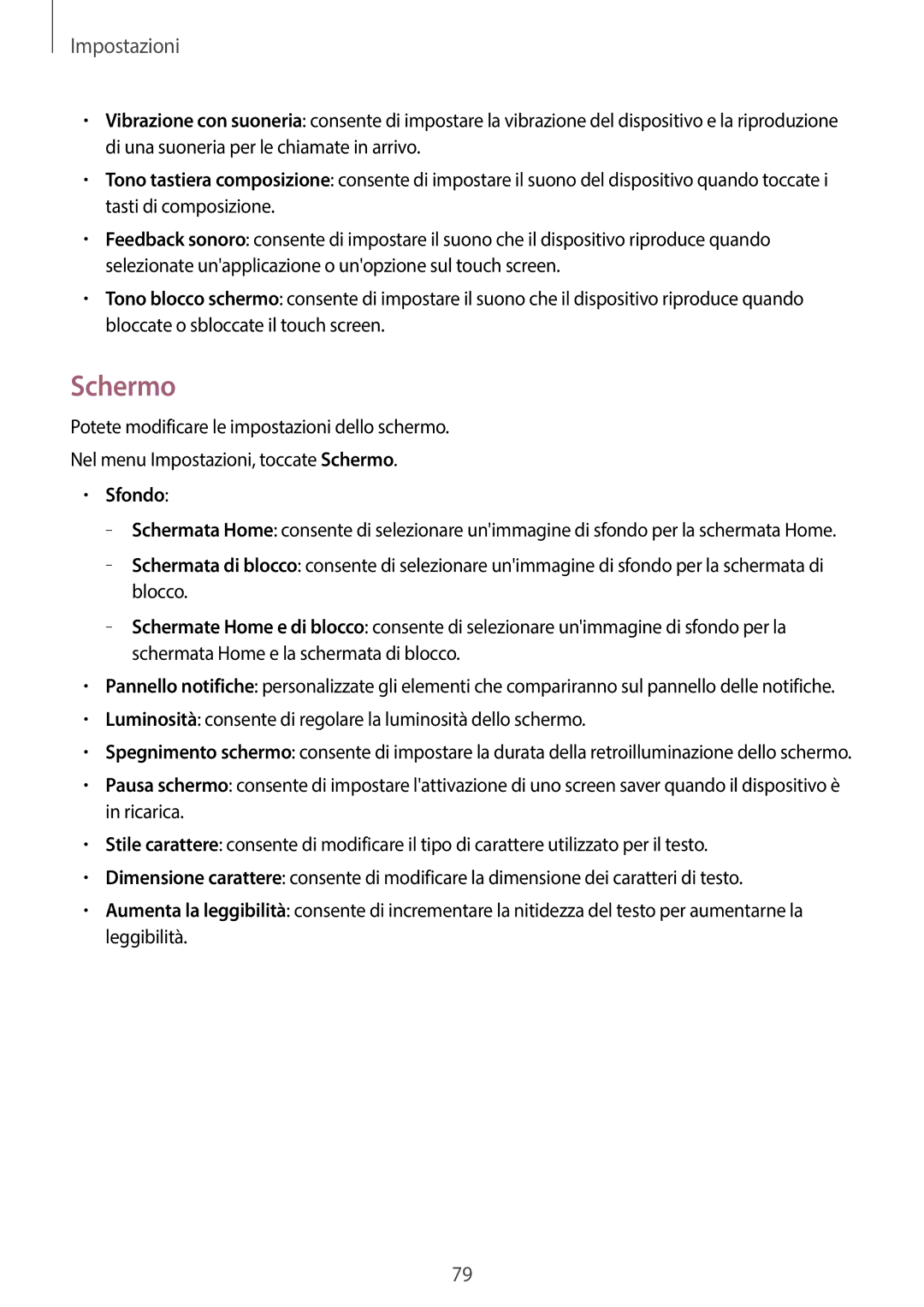 Samsung SM-T116NDWAITV manual Schermo, Sfondo 