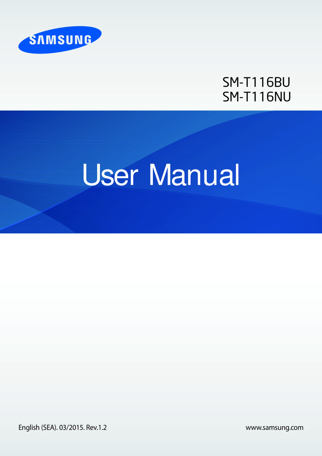 Samsung SM-T116NYKUXXV, SM-T116NDWUXXV manual SM-T116BU SM-T116NU 