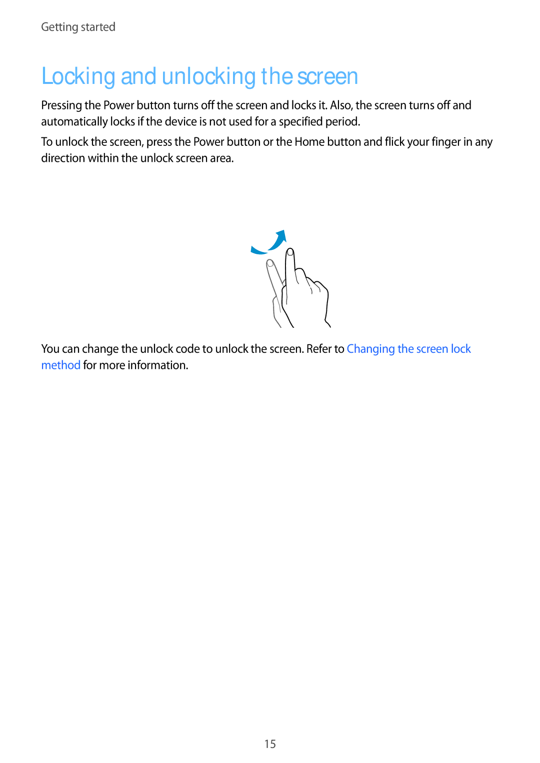 Samsung SM-T116NYKUXXV, SM-T116NDWUXXV manual Locking and unlocking the screen 