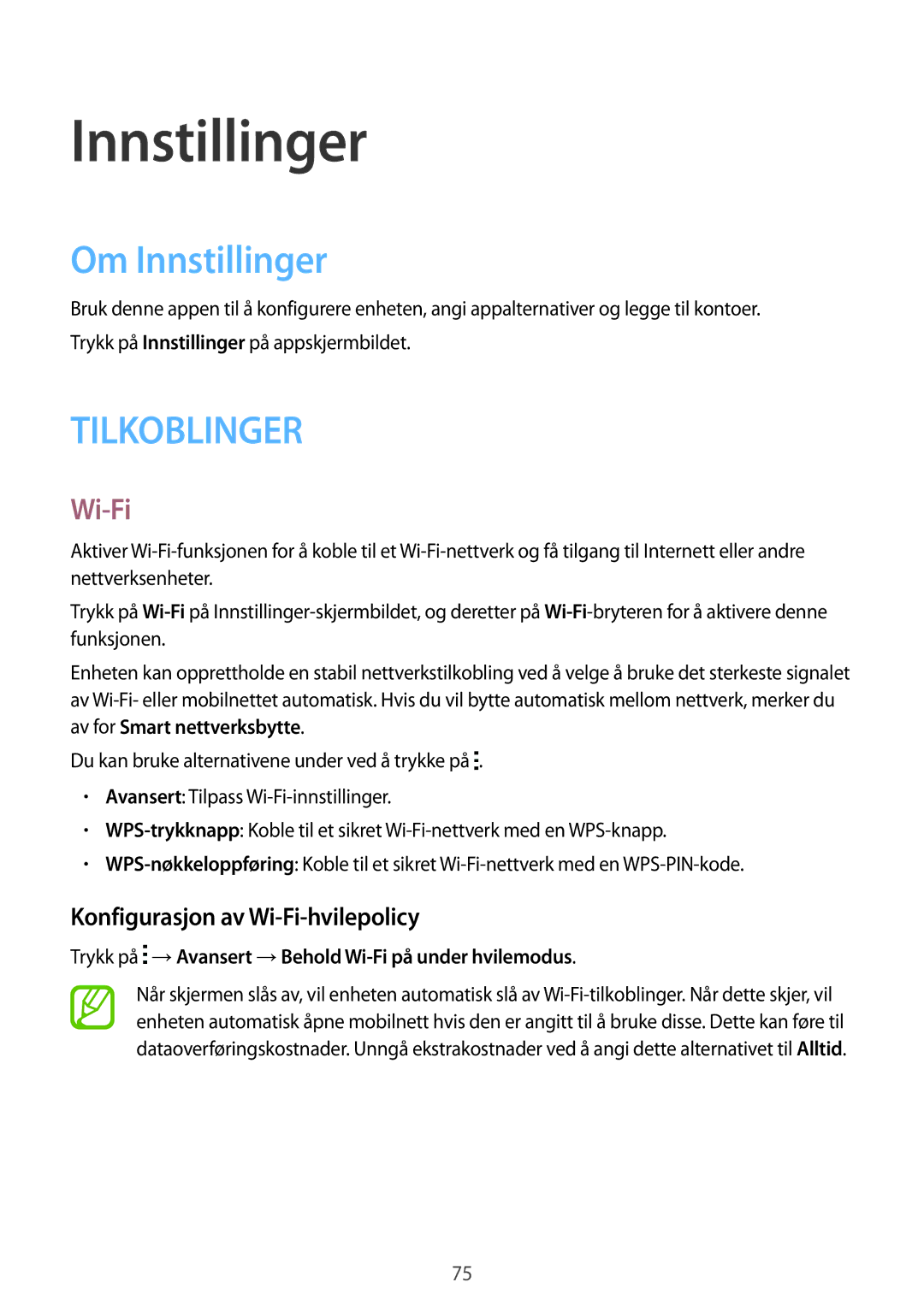 Samsung SM-T116NDWANEE, SM-T116NYKANEE manual Om Innstillinger, Konfigurasjon av Wi-Fi-hvilepolicy 