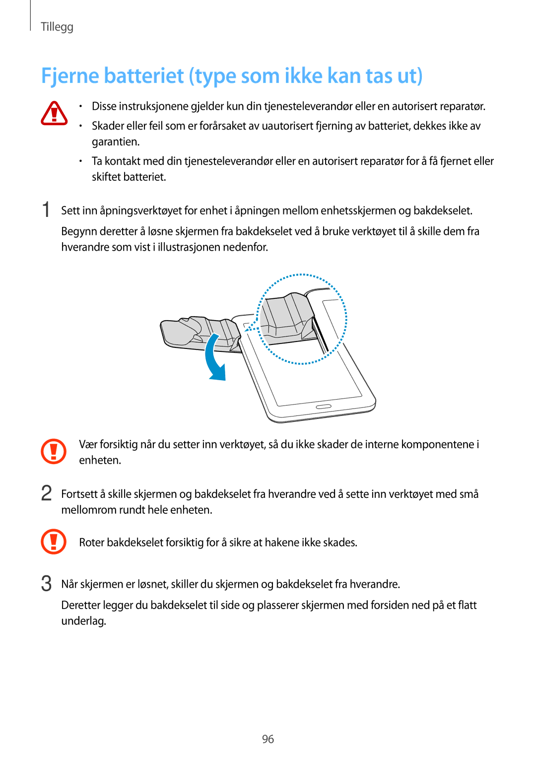 Samsung SM-T116NYKANEE, SM-T116NDWANEE manual Fjerne batteriet type som ikke kan tas ut 